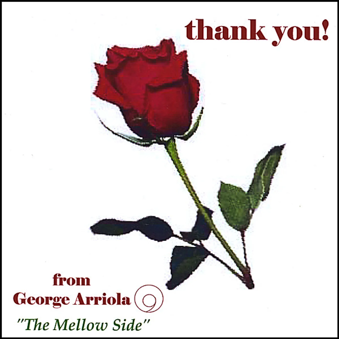 George Arriola THANK YOU! CD