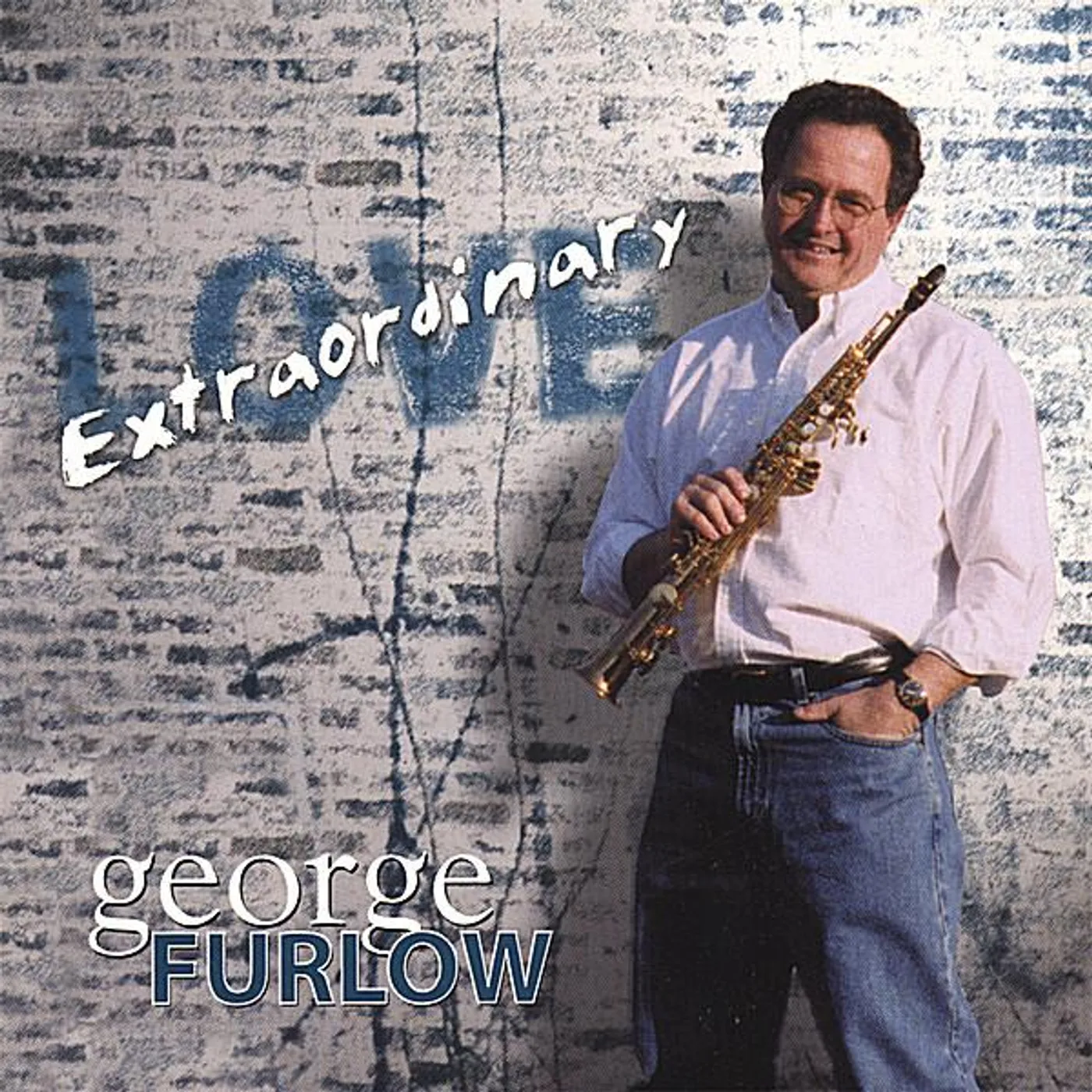 George Furlow EXTRAORDINARY LOVE CD