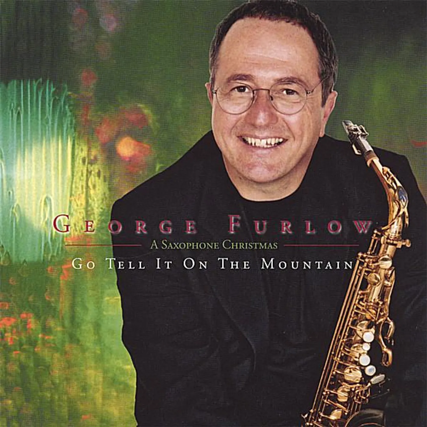 George Furlow GO TELL IT ON THE MOUNTAIN CD