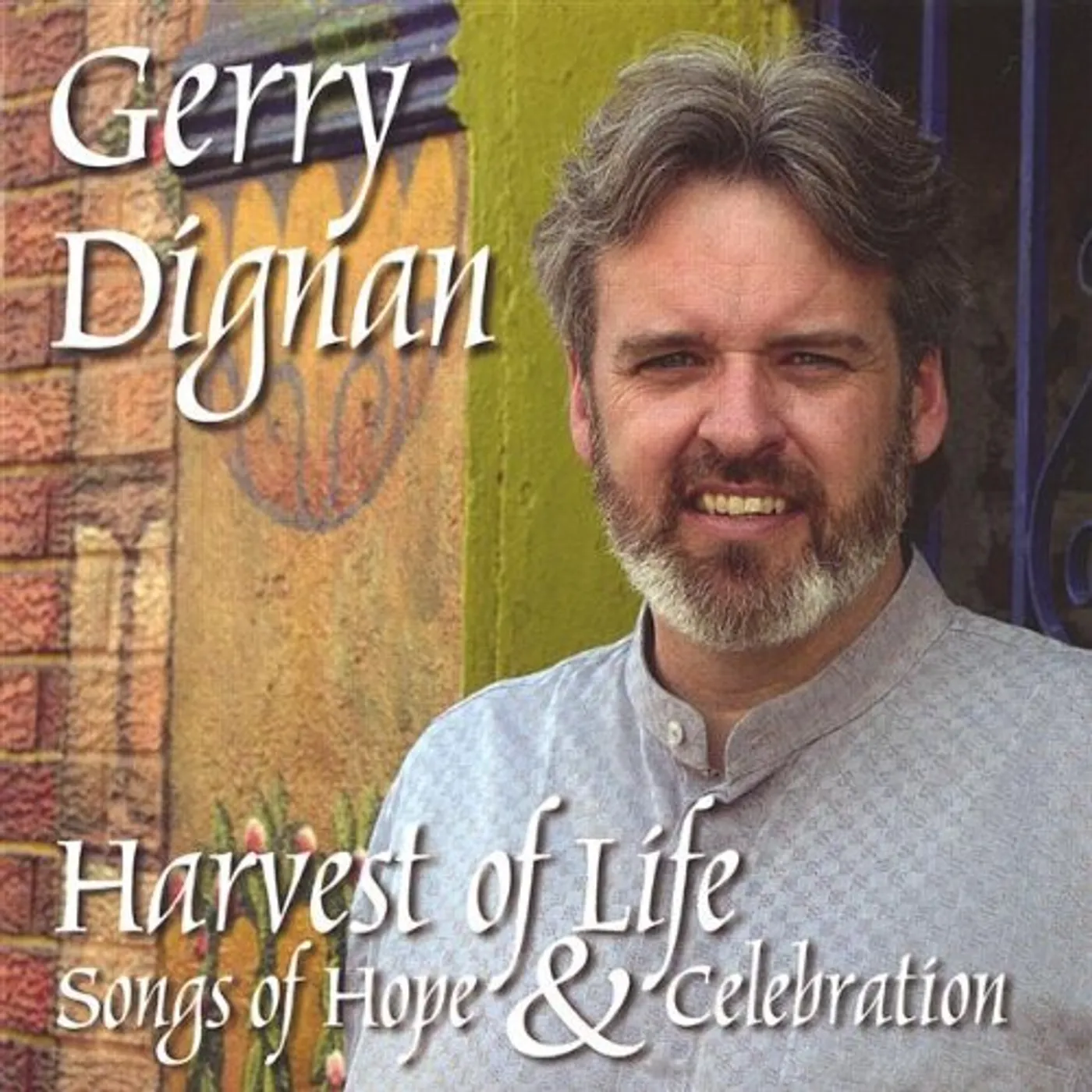 Gerry Dignan HARVEST OF LIFE CD