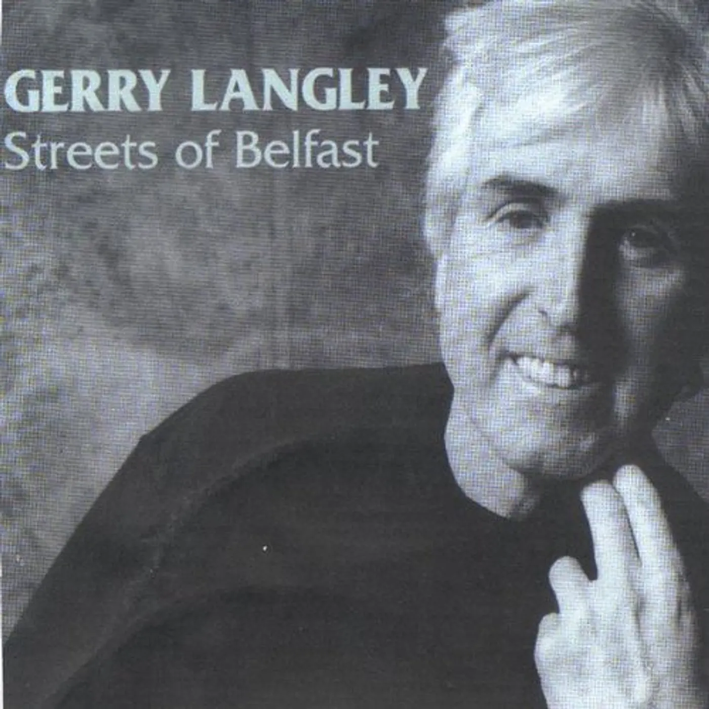 Gerry Langley STREETS OF BELFAST CD