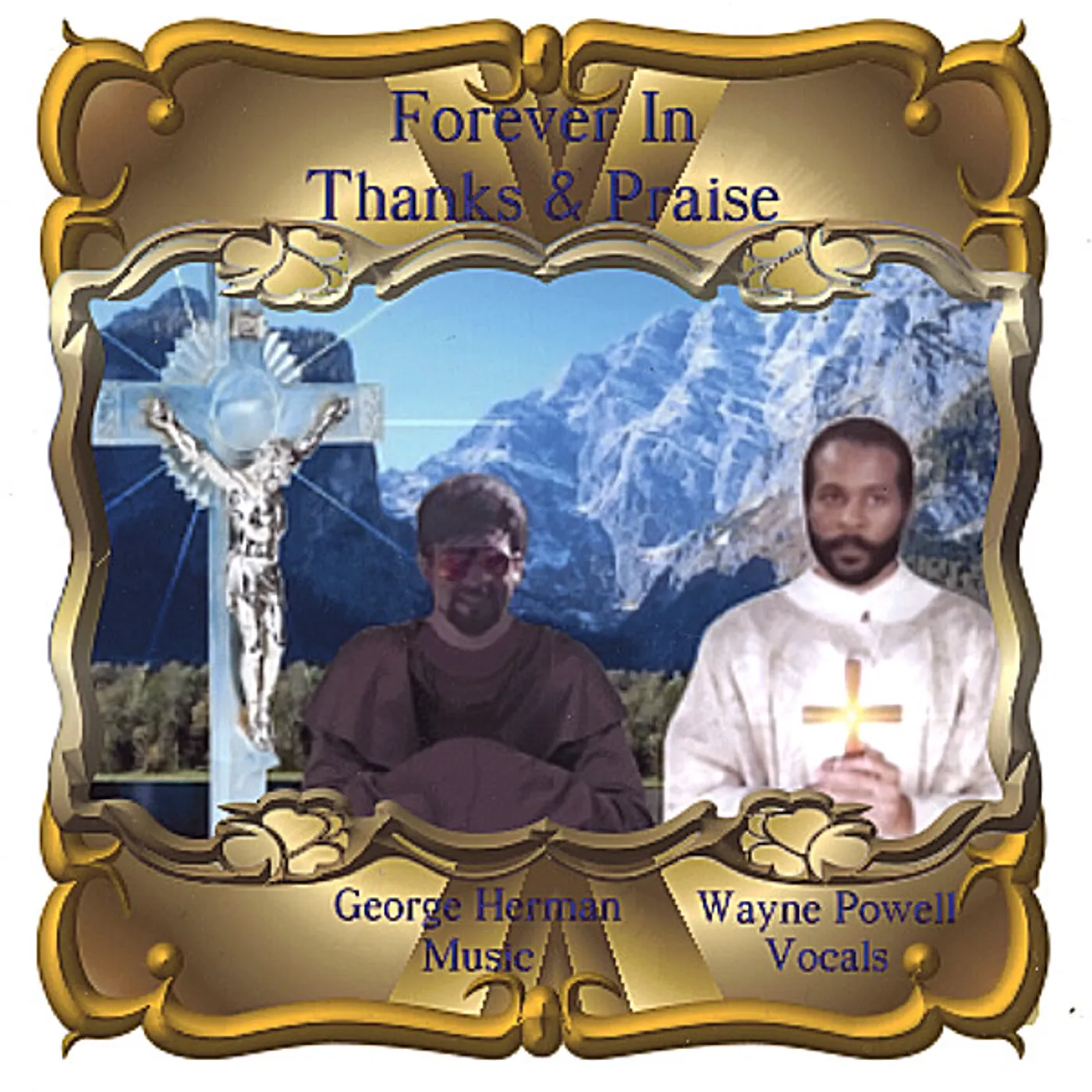 George Herman FOREVER IN THANKS & PRAISE CD