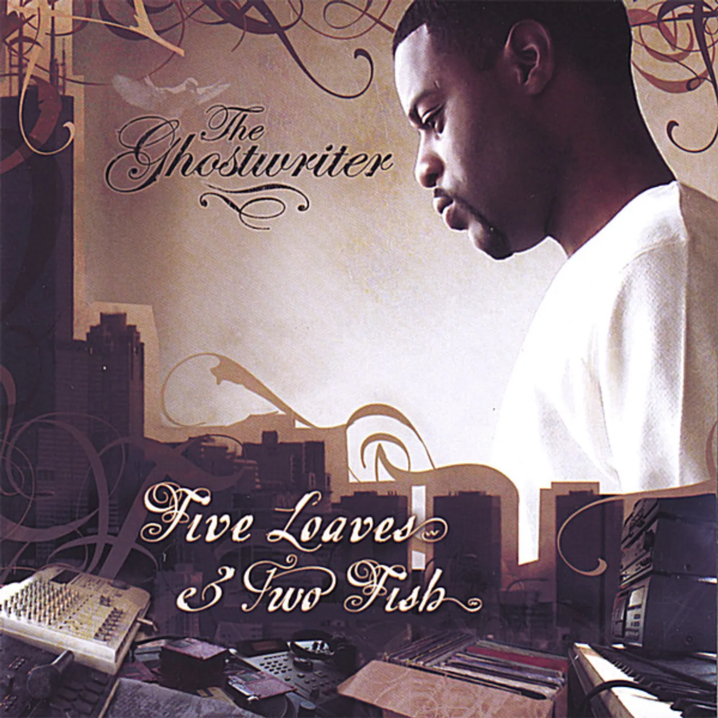 Ghostwriter FIVE LOAVES & TWO FISH CD