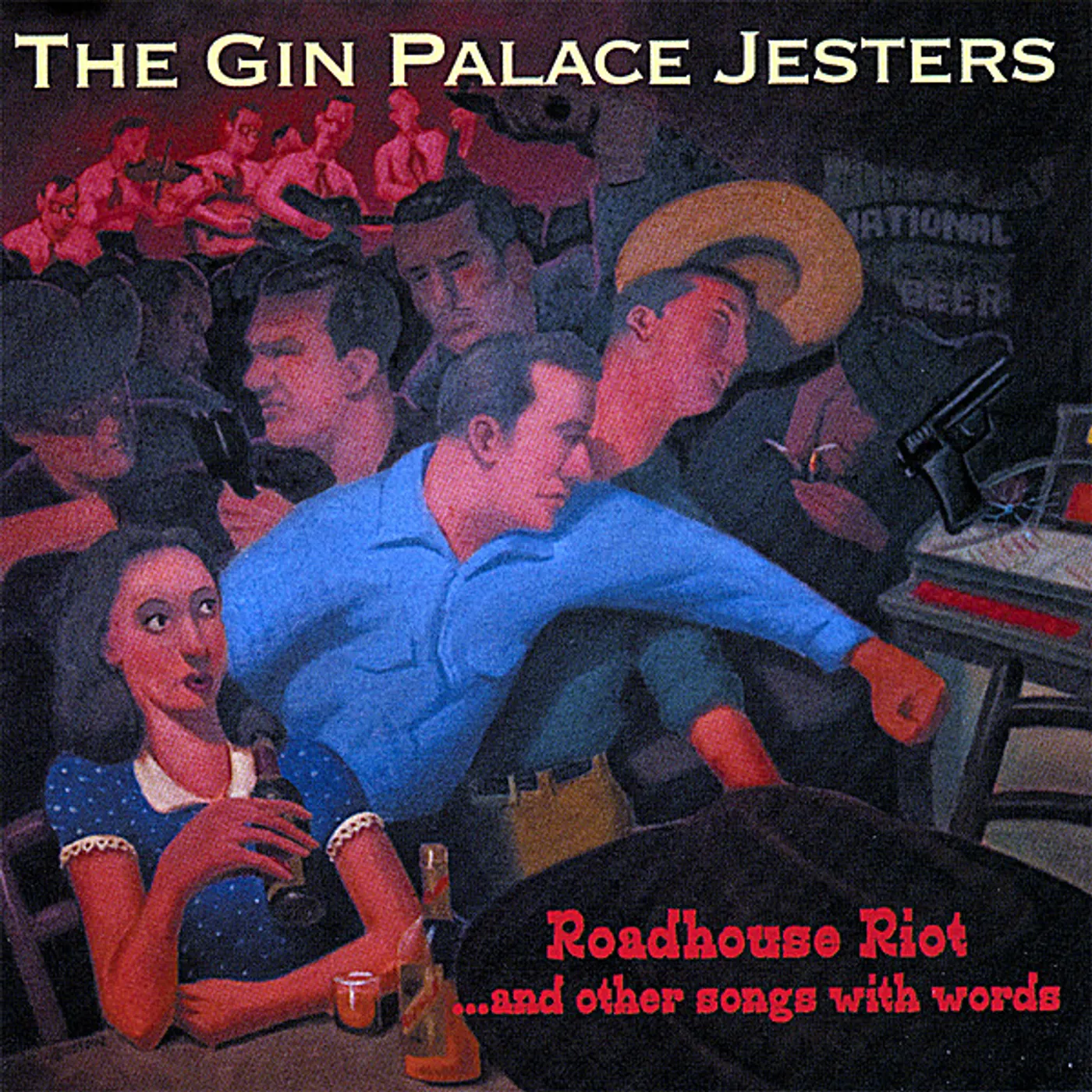 Gin Palace Jesters ROADHOUSE RIOT & OTHER SONGS WITH WORDS CD