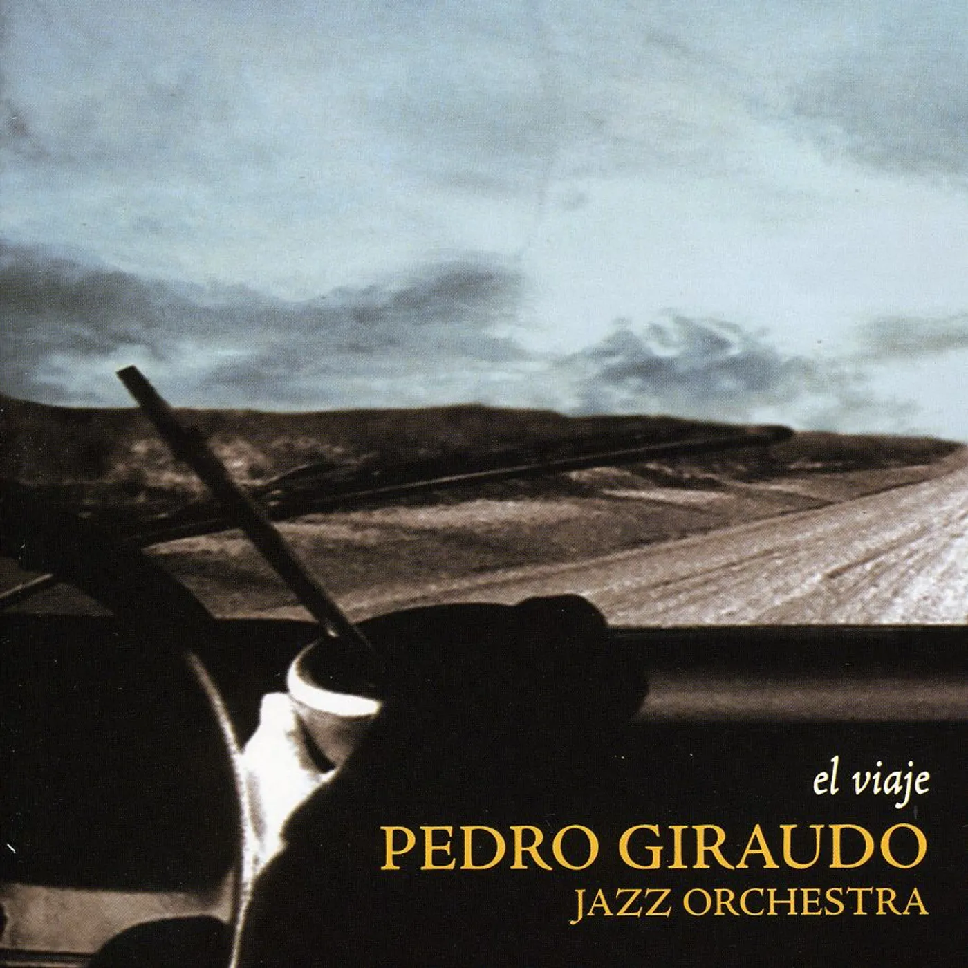 Pedro Giraudo EL VIAJE CD