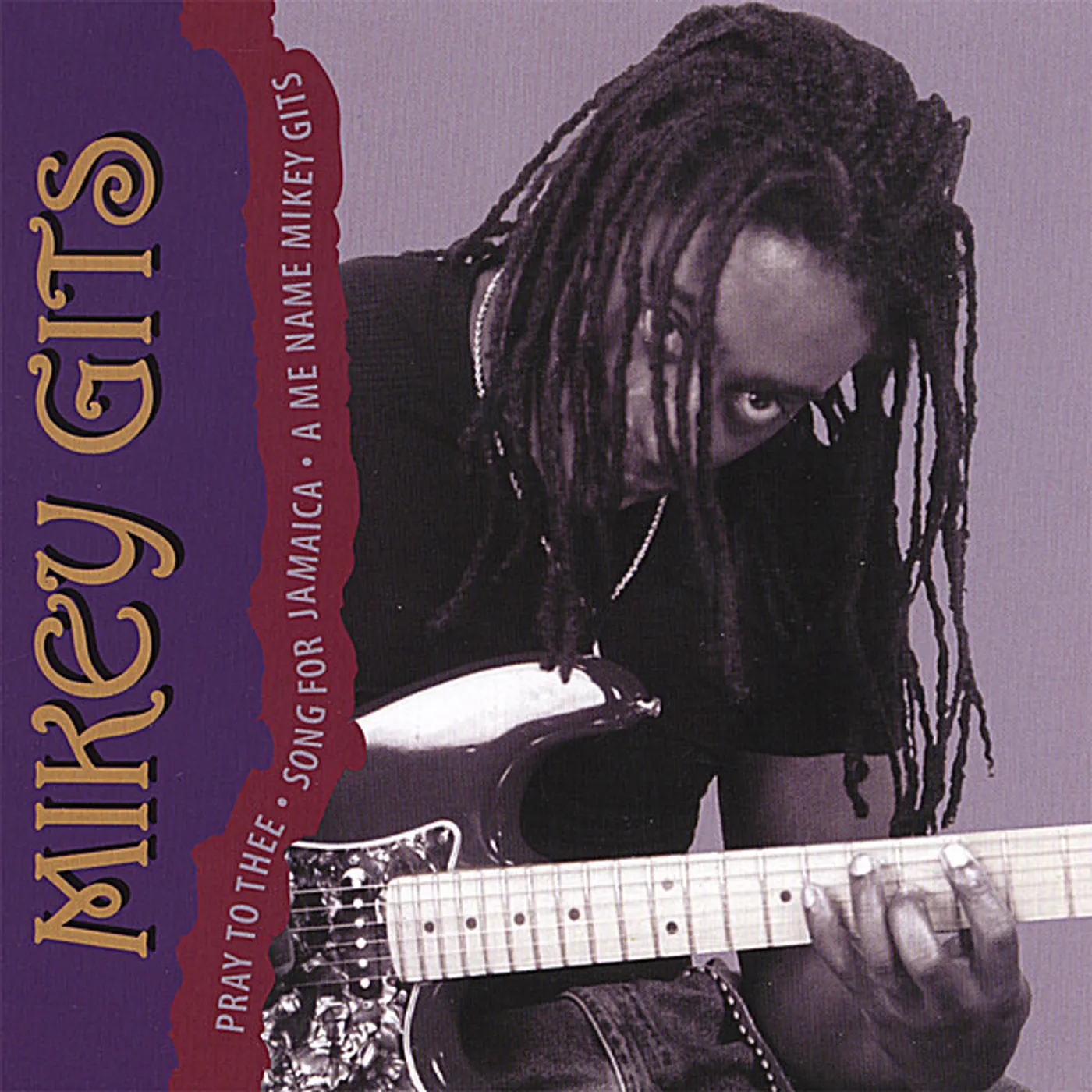 MIKEY GITS CD