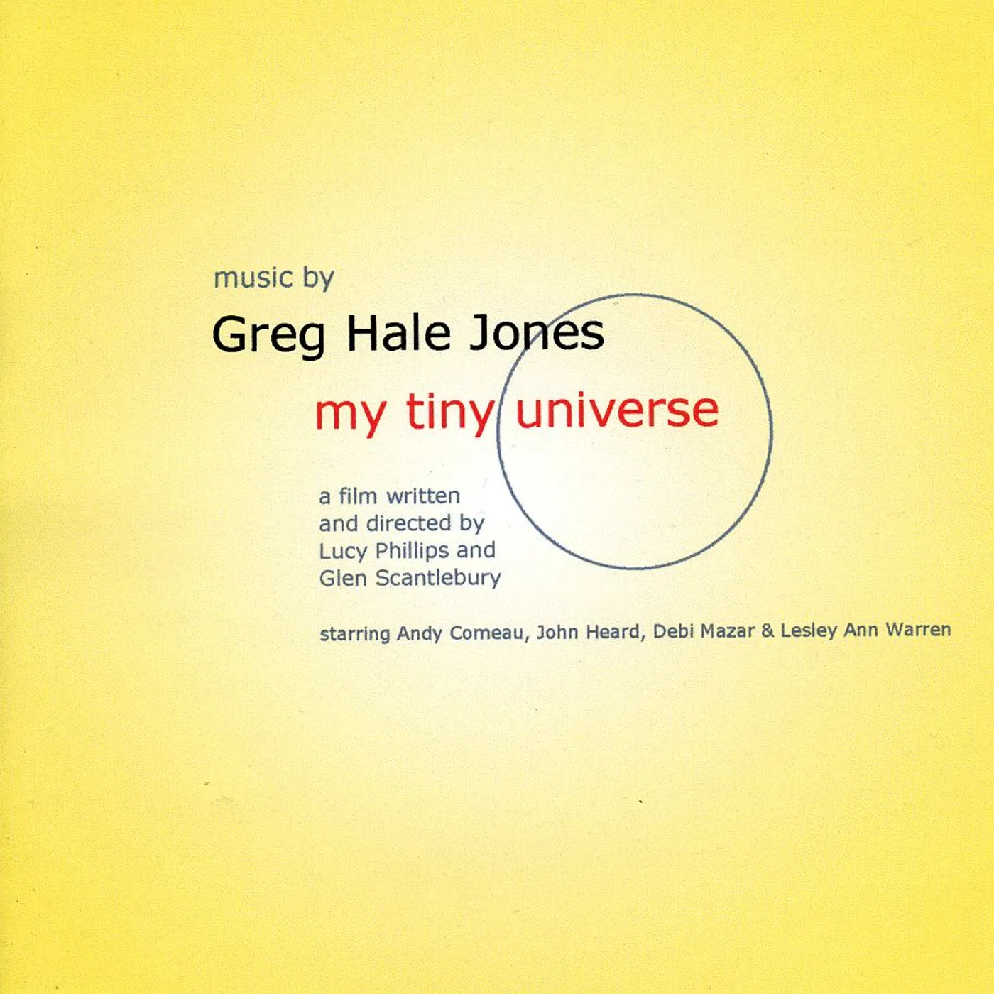 Greg Hale Jones MY TINY UNIVERSE CD