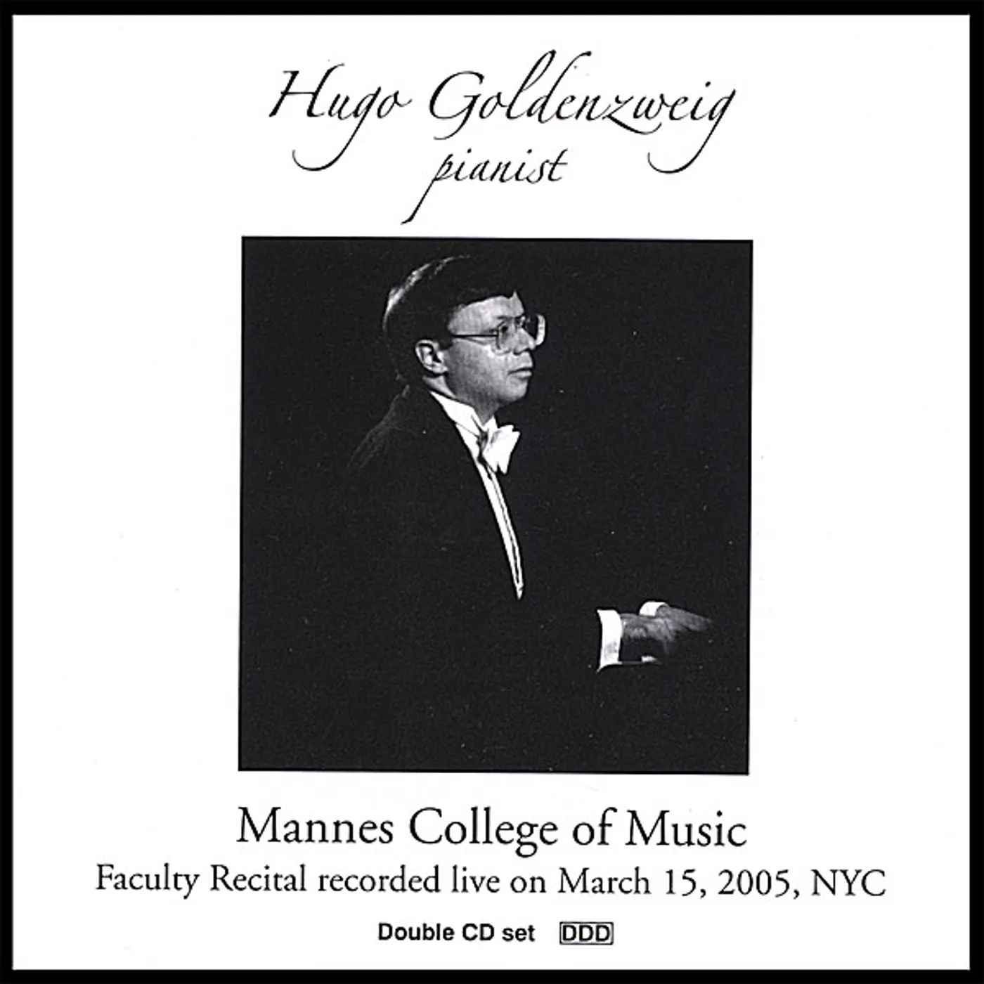 Hugo Goldenzweig LIVE PIANO RECITAL CD