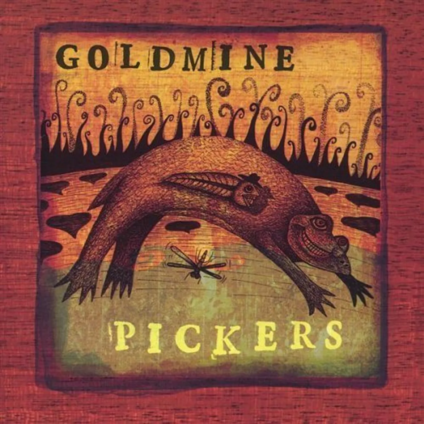 GOLDMINE PICKERS CD