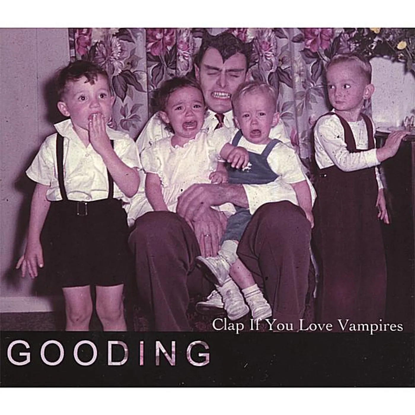GOODING CLAP IF YOU LOVE VAMPIRES CD