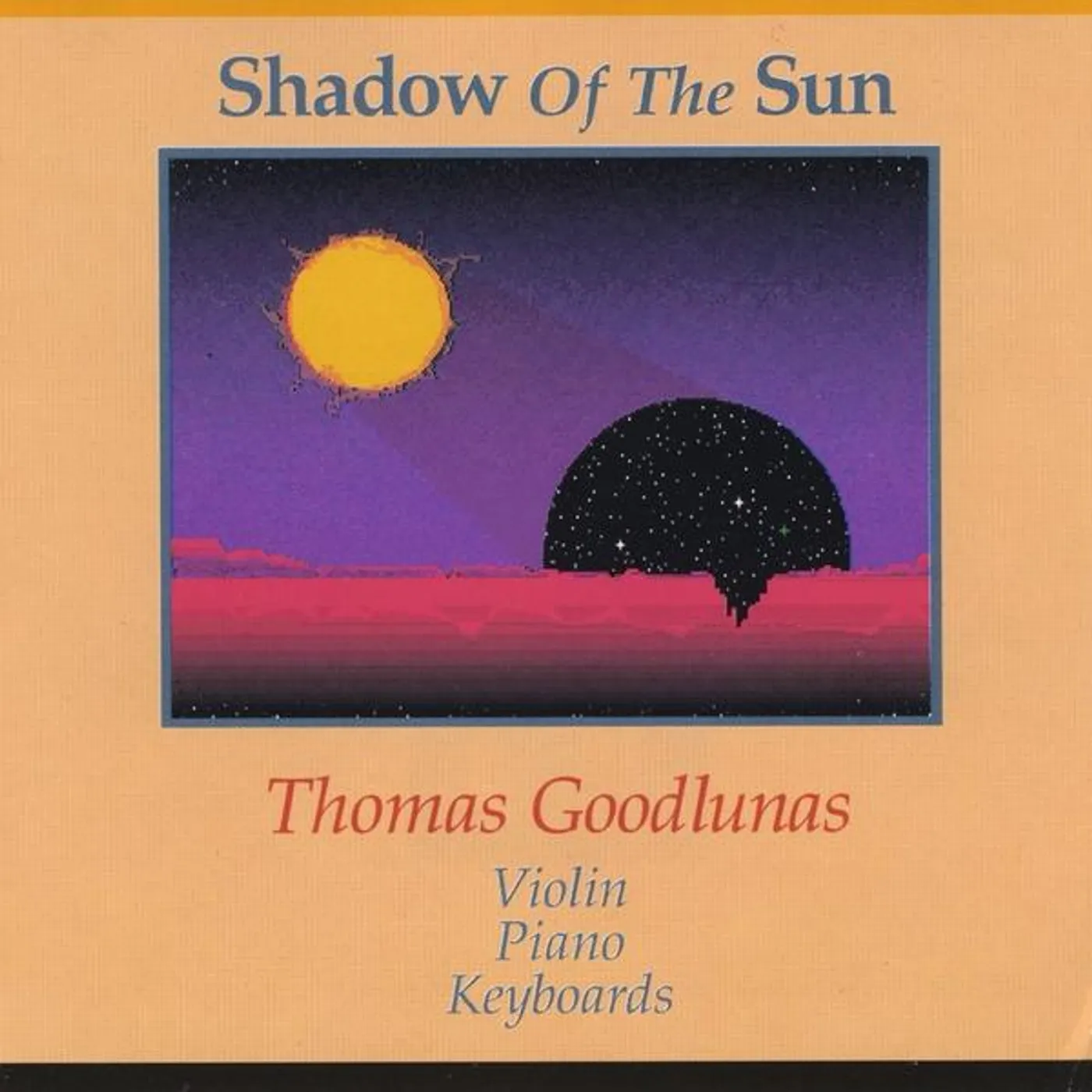 Thomas Goodlunas SHADOW OF THE SUN CD