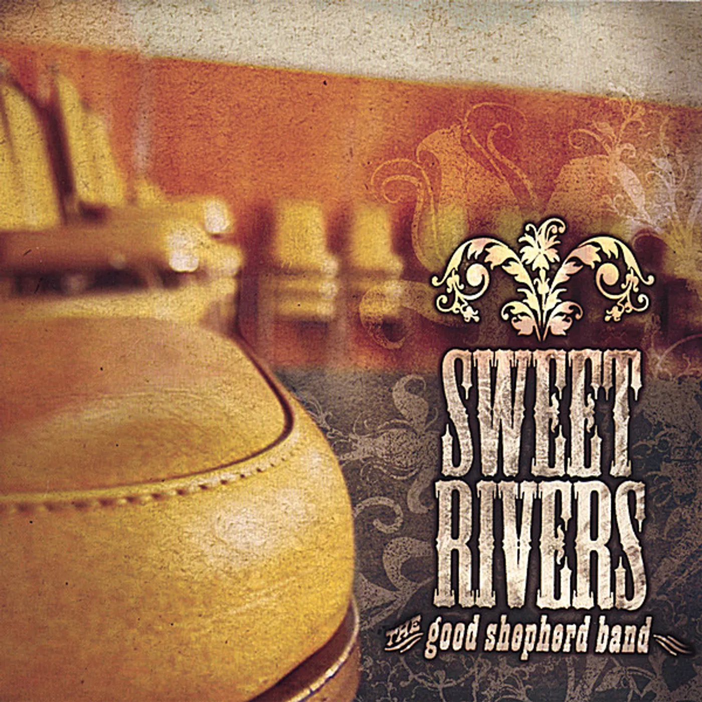Good Shepherd Band SWEET RIVERS CD