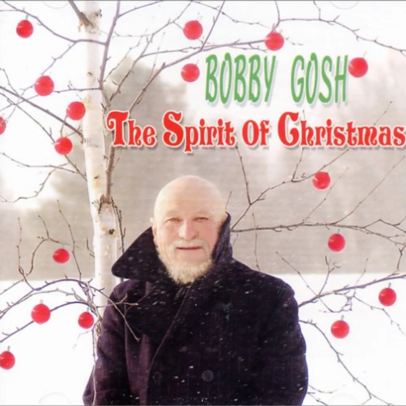 Bobby Gosh SPIRIT OF CHRISTMAS CD