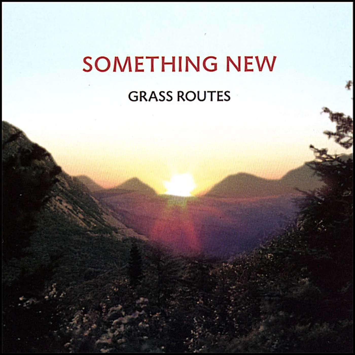 Grass Routes SOMETHING NEW CD