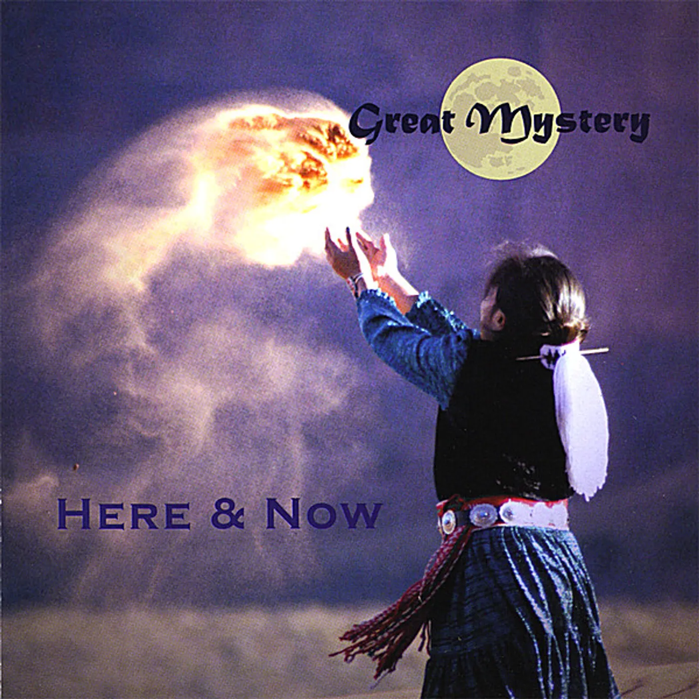 Great Mystery HERE & NOW CD