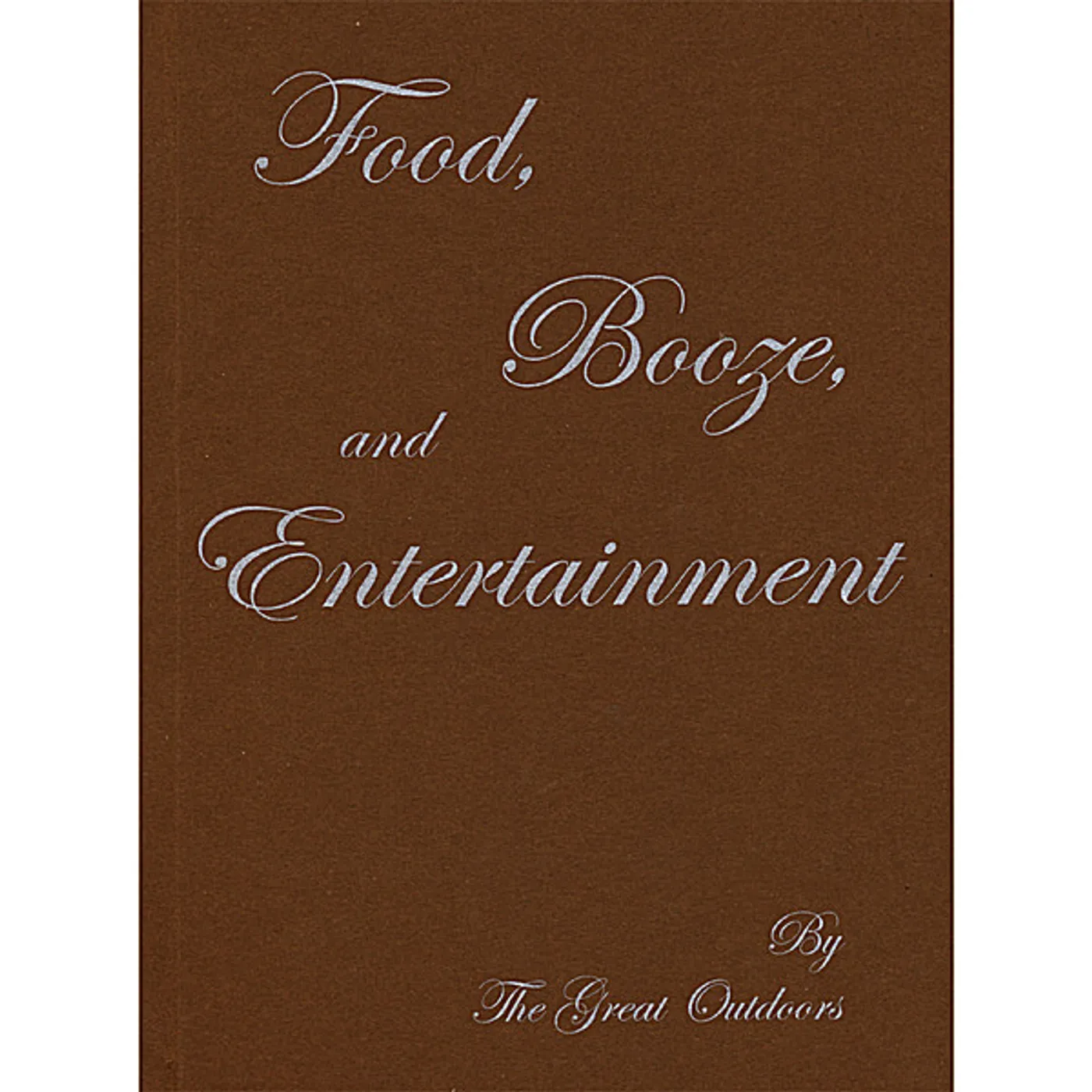Great Outdoors FOOD BOOZE & ENTERTAINMENT CD