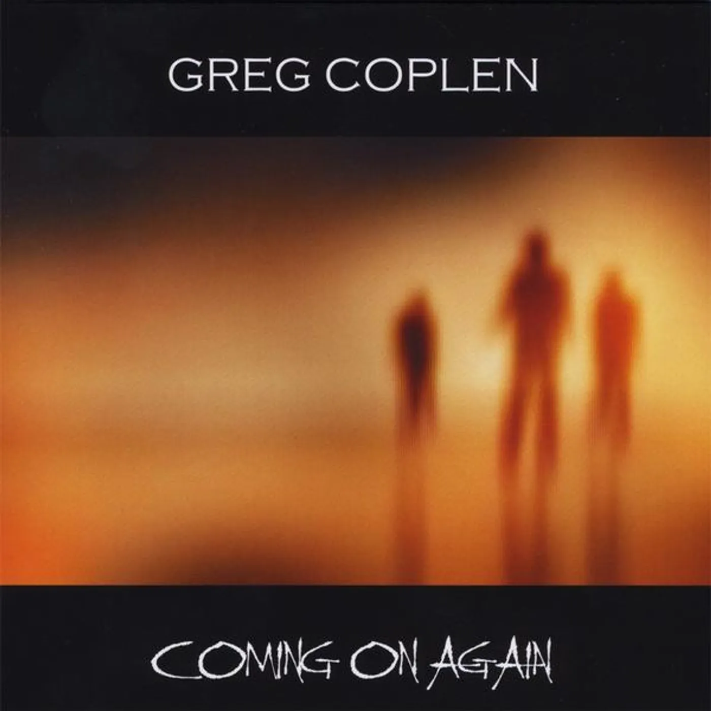Greg Coplen COMING ON AGAIN CD