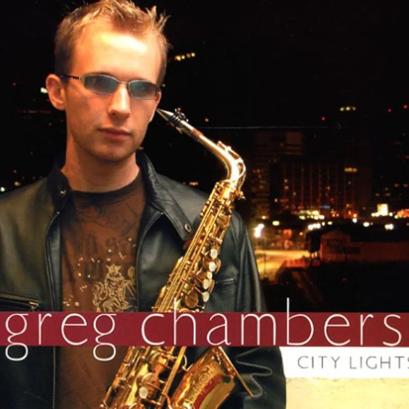 Greg Chambers CITY LIGHTS CD