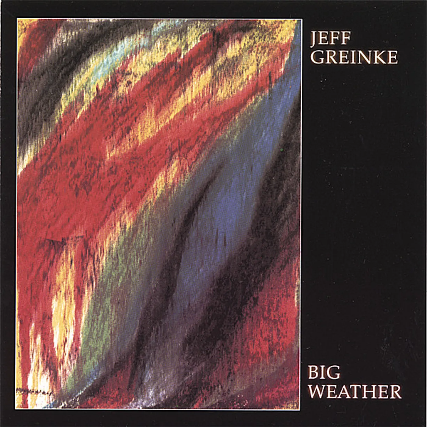 Jeff Greinke BIG WEATHER CD