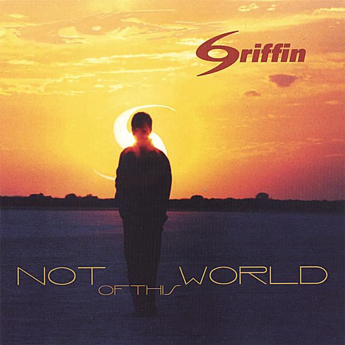 Griffin NOT OF THIS WORLD CD