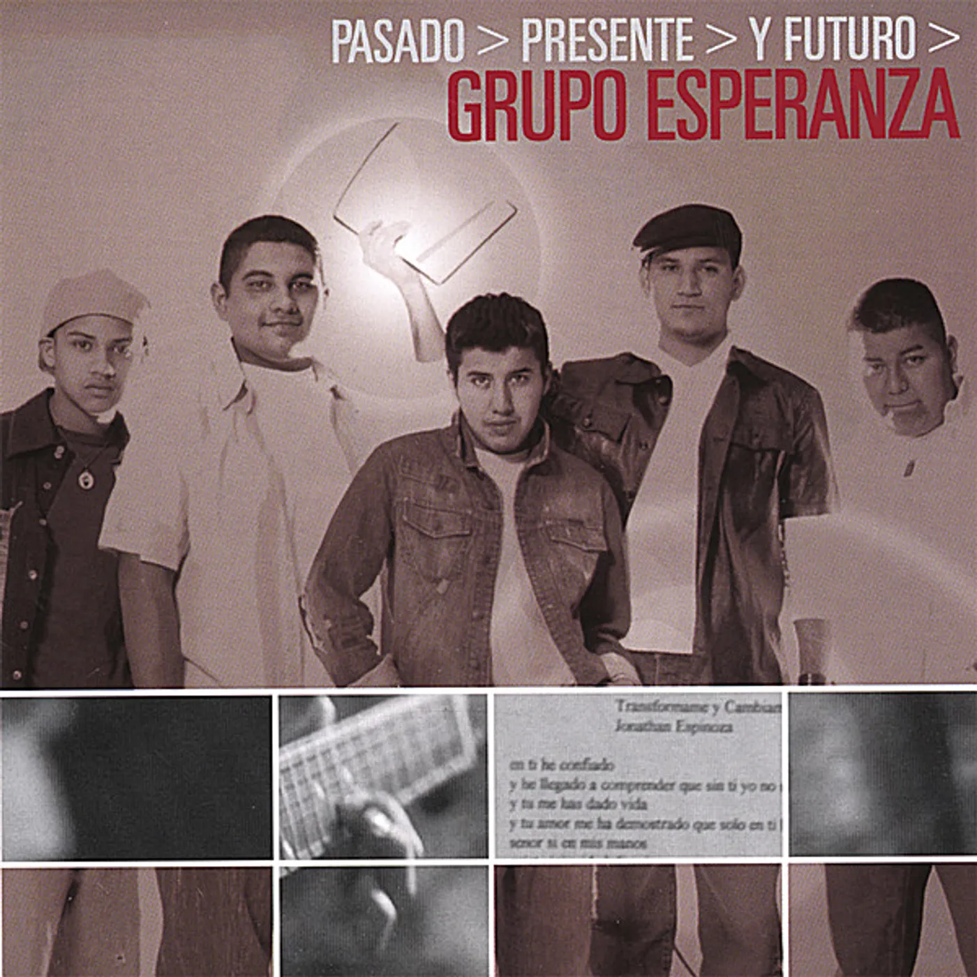 Grupo Esperanza PASADO PRESENTE Y FUTURO CD