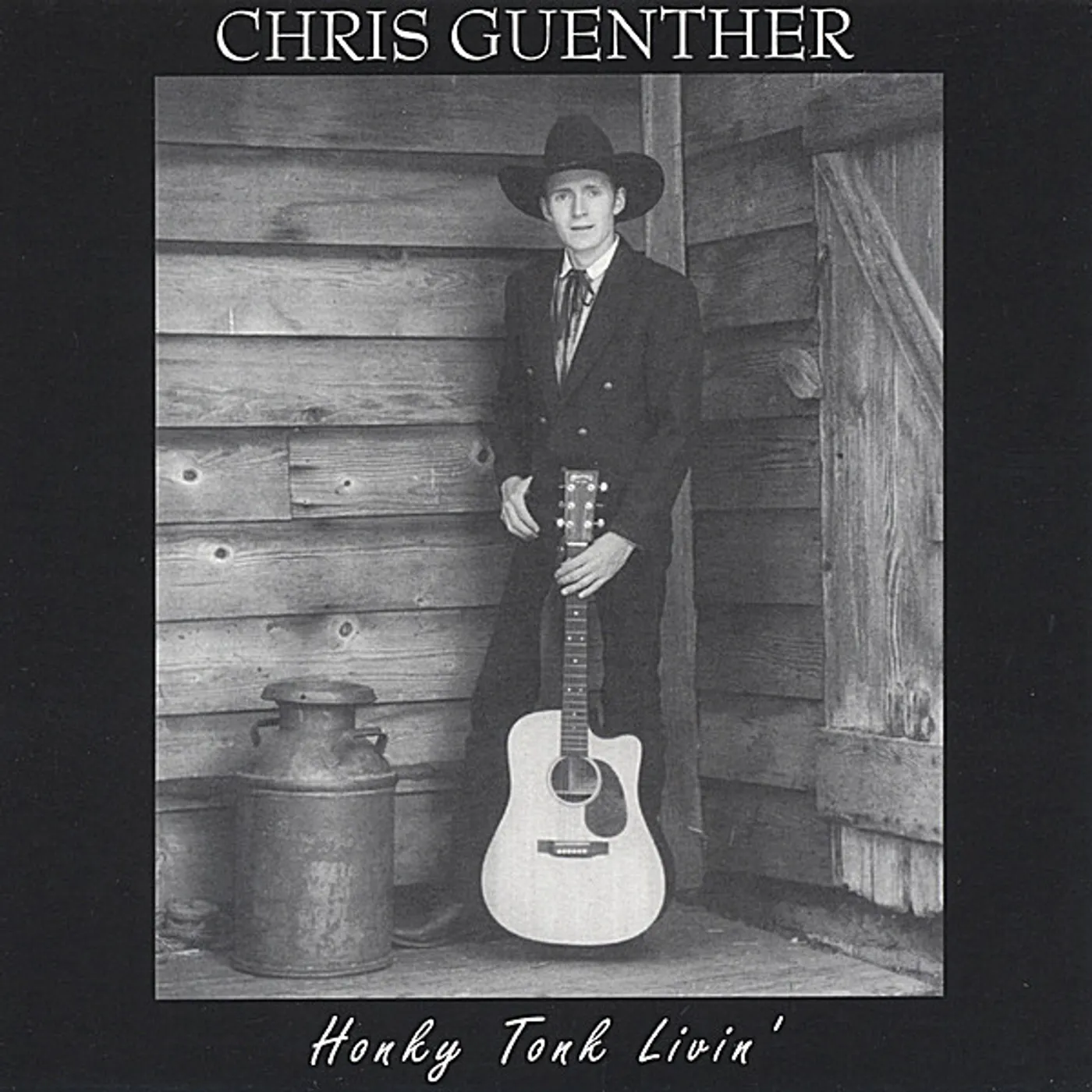Chris Guenther HONKY TONK LIVIN' CD