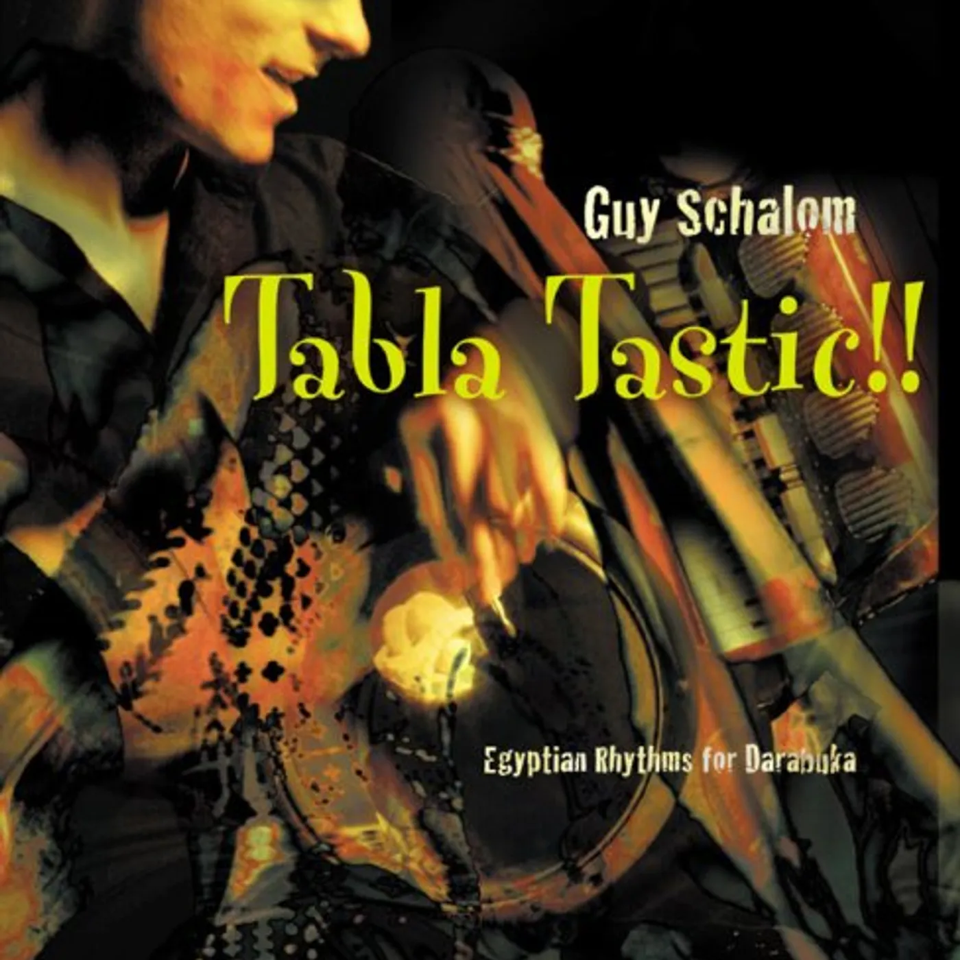 Guy Schalom TABLA TASTIC! CD