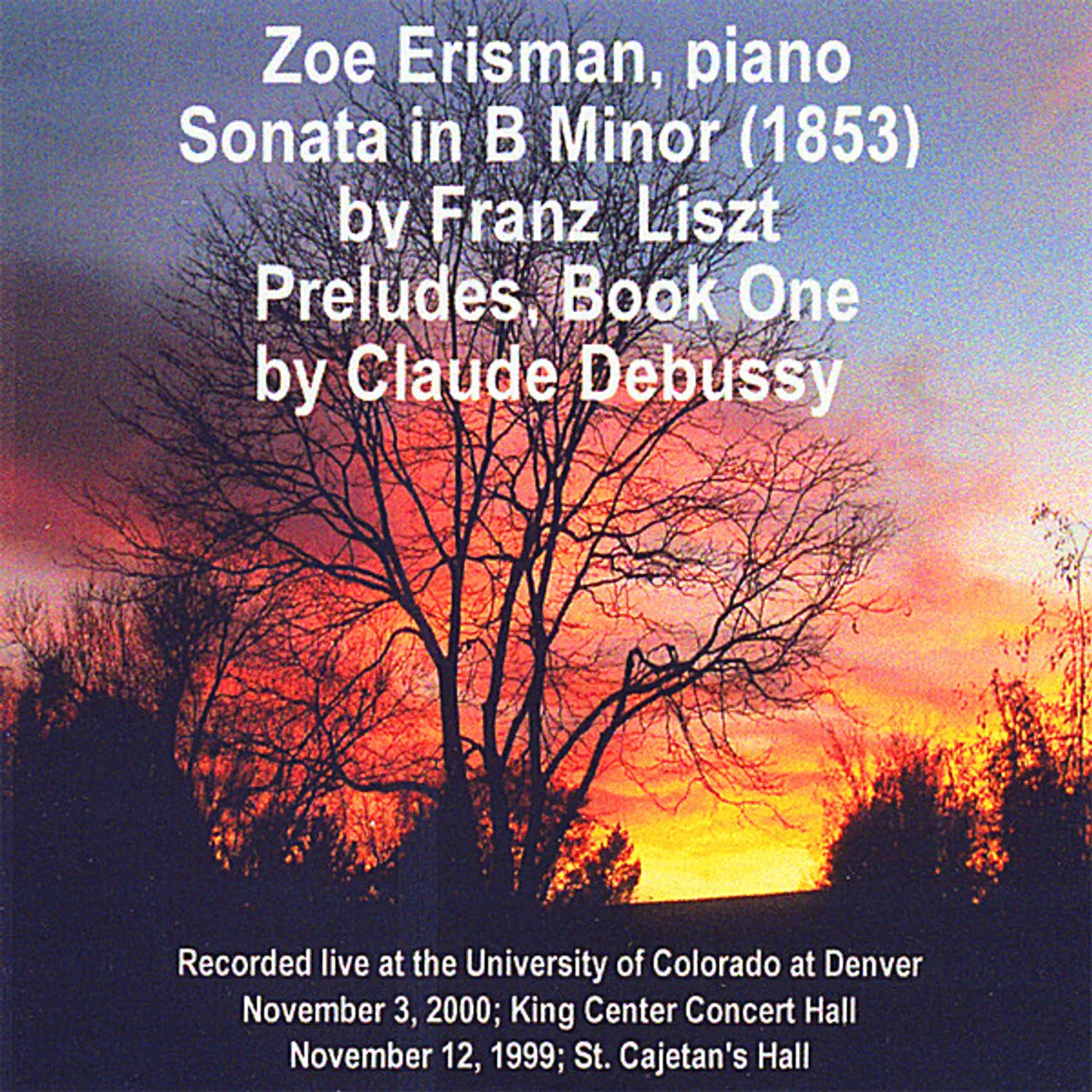 ZOE ERISMAN LISZT SONATA IN B MINOR & DEBUSSY PREL CD