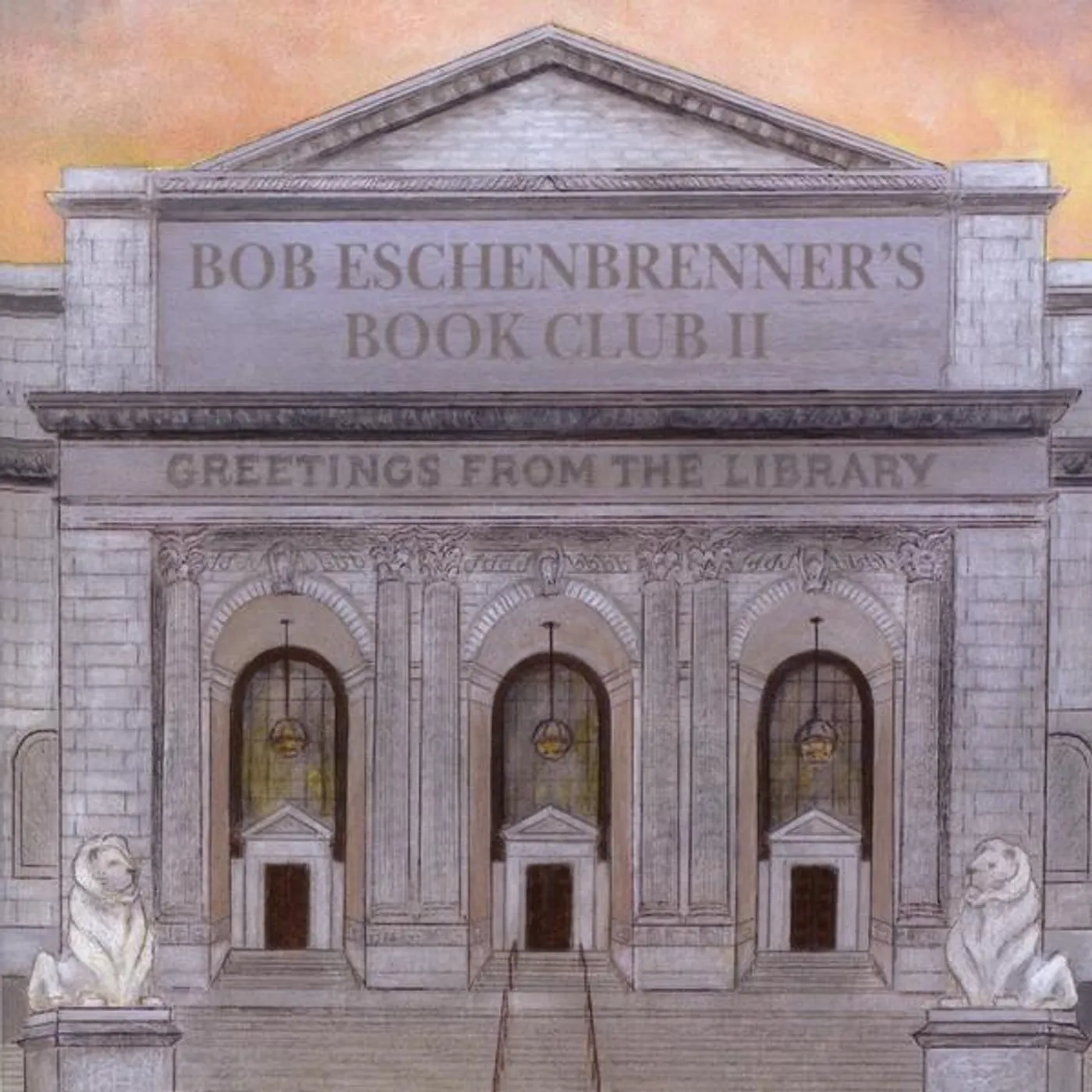 Bob Eschenbrenner GREETINGS FROM THE LIBRARY CD