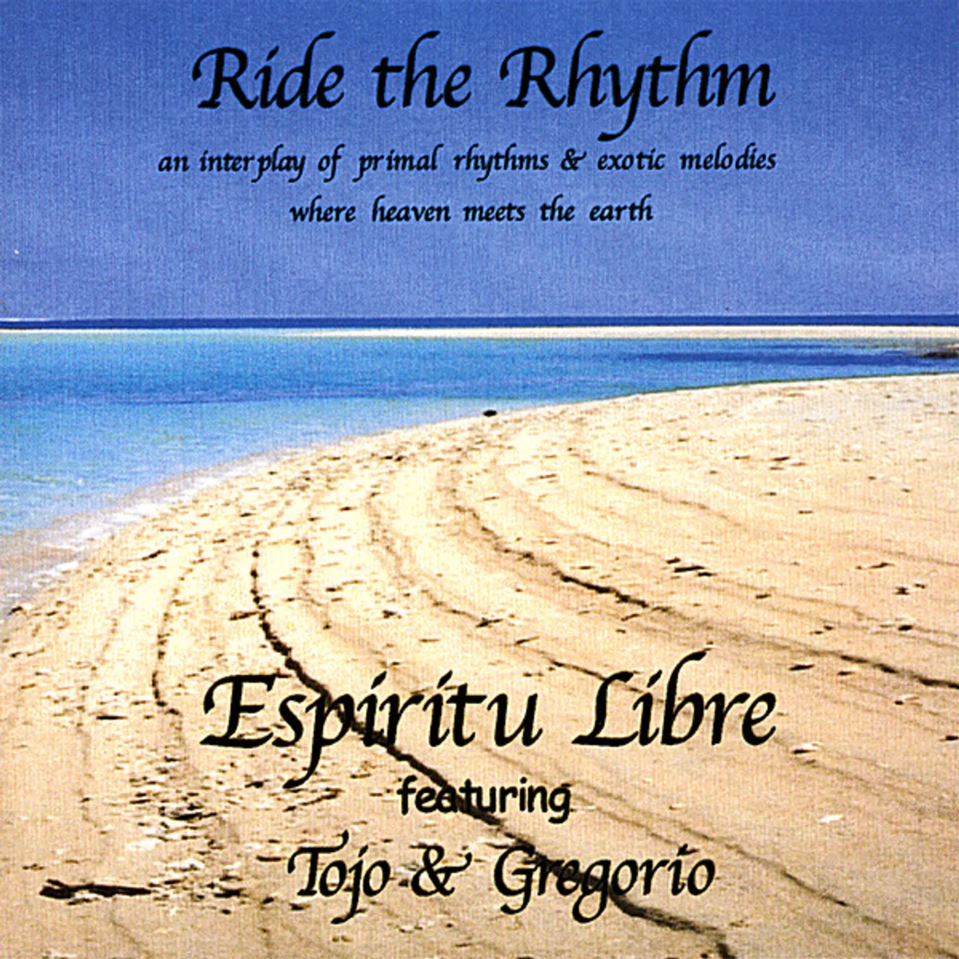Espiritu Libre RIDE THE RHYTHM CD