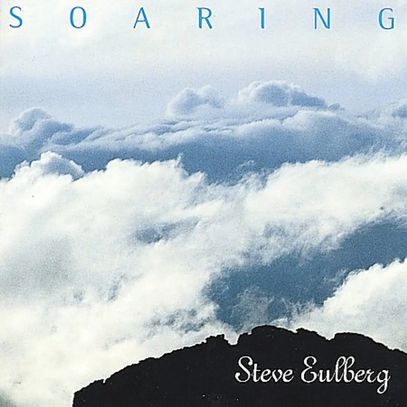 Steve Eulberg SOARING CD