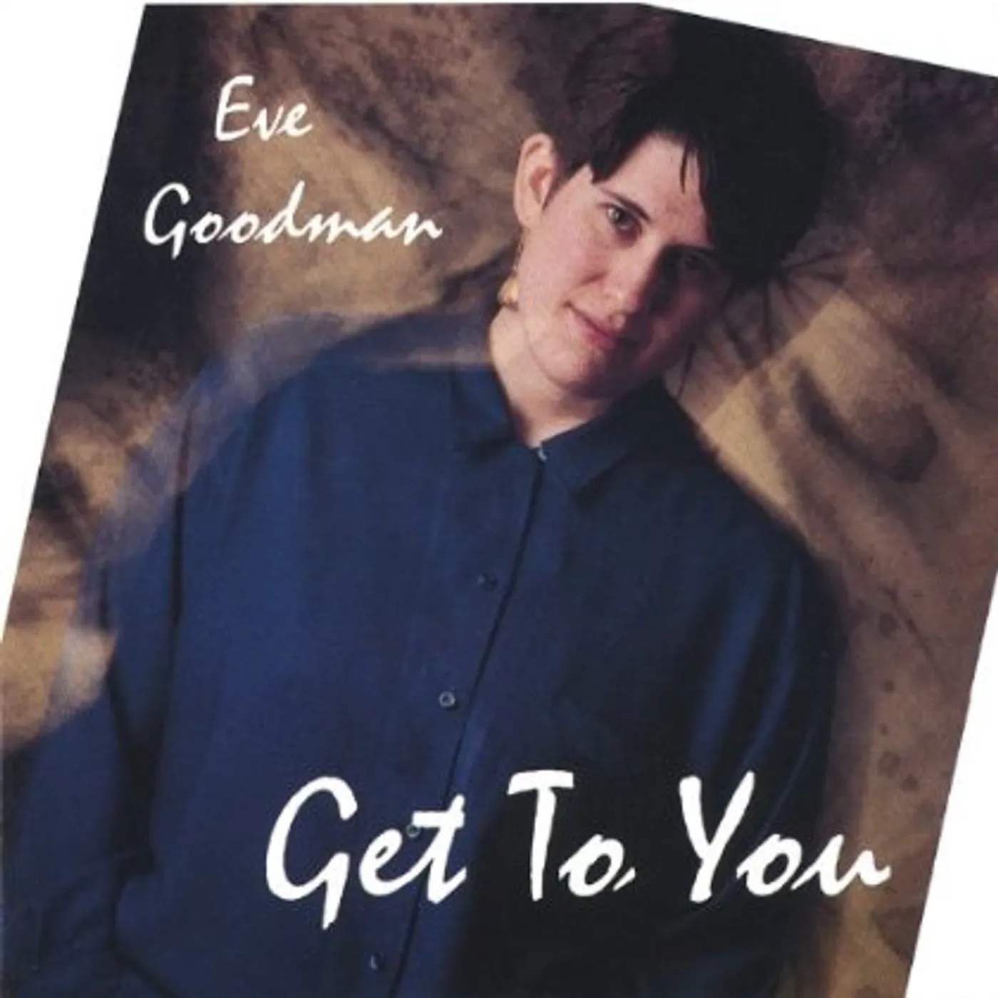 Eve Goodman GET TO YOU CD
