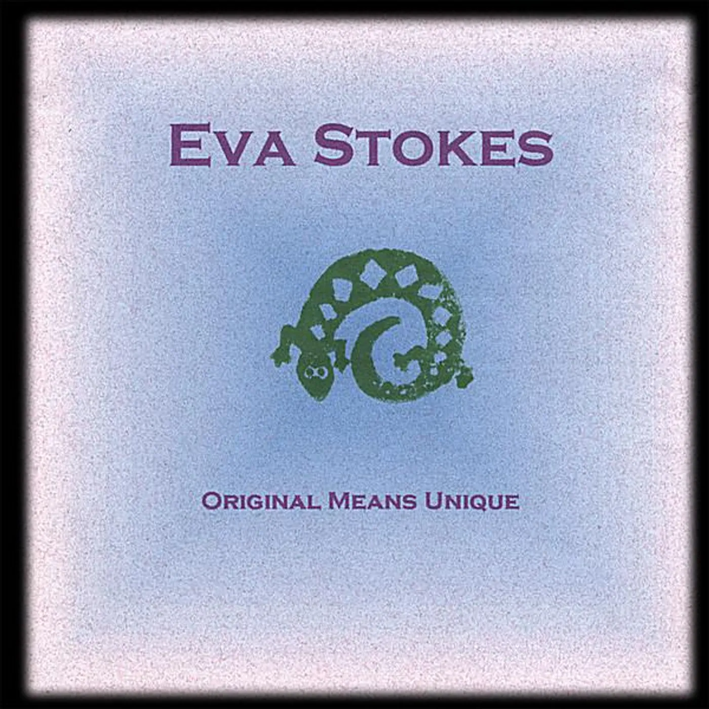 Eva Stokes ORIGINAL MEANS UNIQUE CD