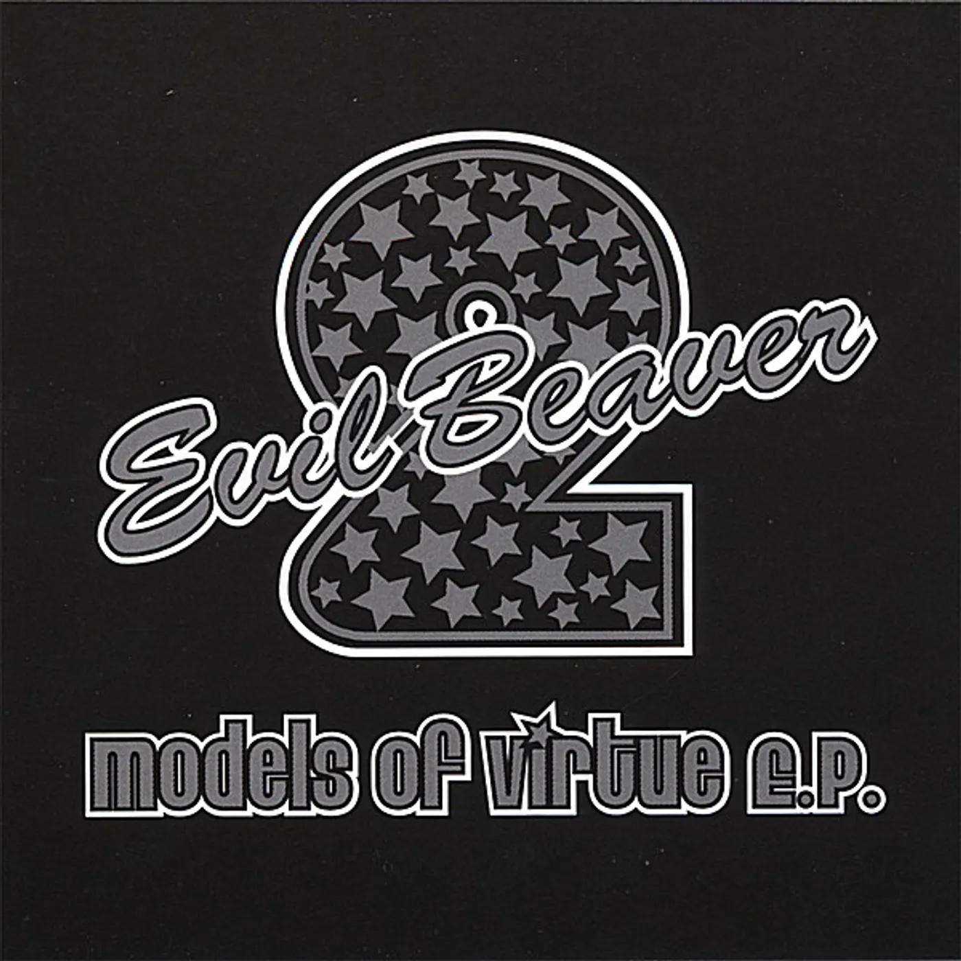 Evil Beaver MODELS OF VIRTUE CD