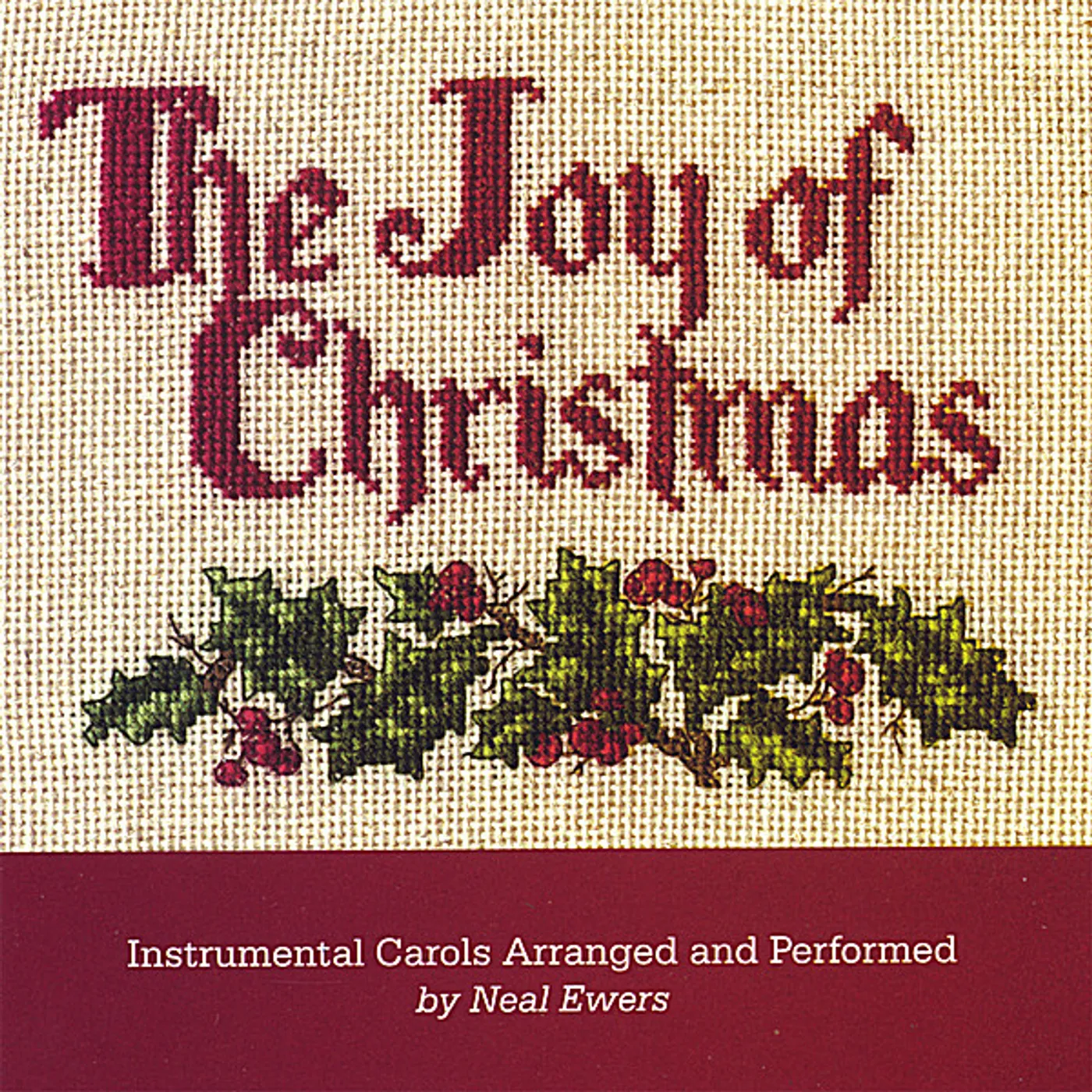 Neal Ewers JOY OF CHRISTMAS CD