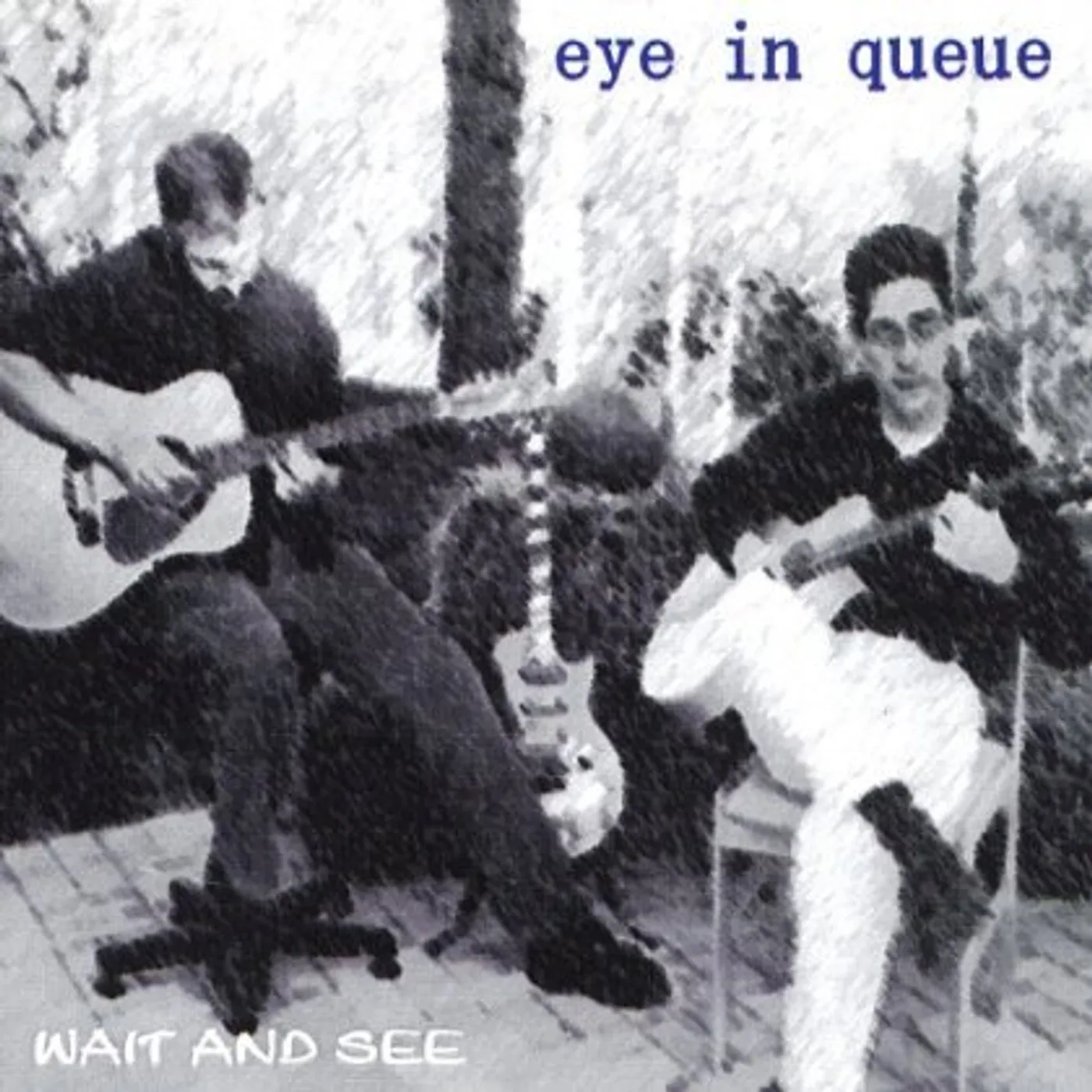 Eye in Queue WAIT & SEE CD