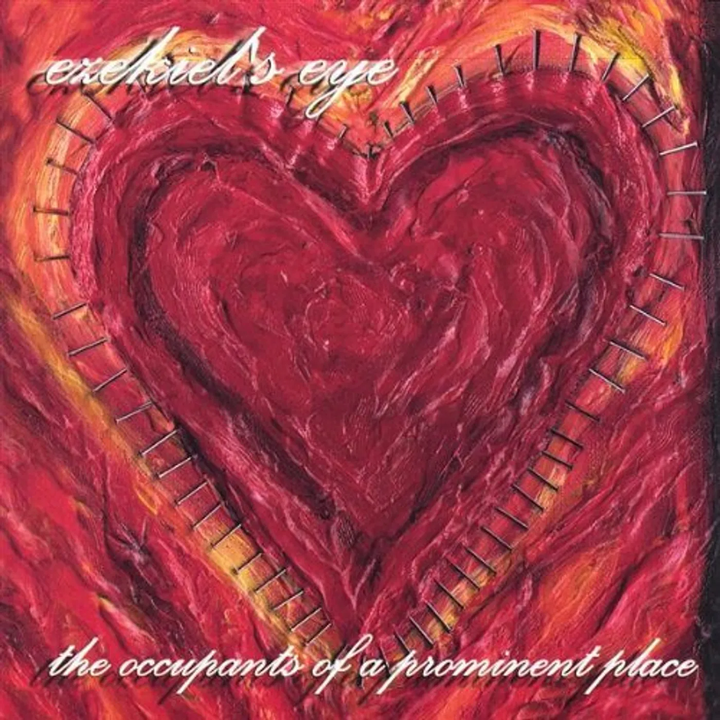 Ezekiel's Eye OCCUPANTS OF A PROMINENT PLACE CD