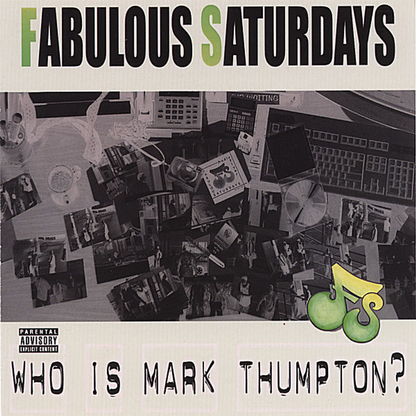 Fabulous Saturdays WHO IS MARK THUMPTON? CD
