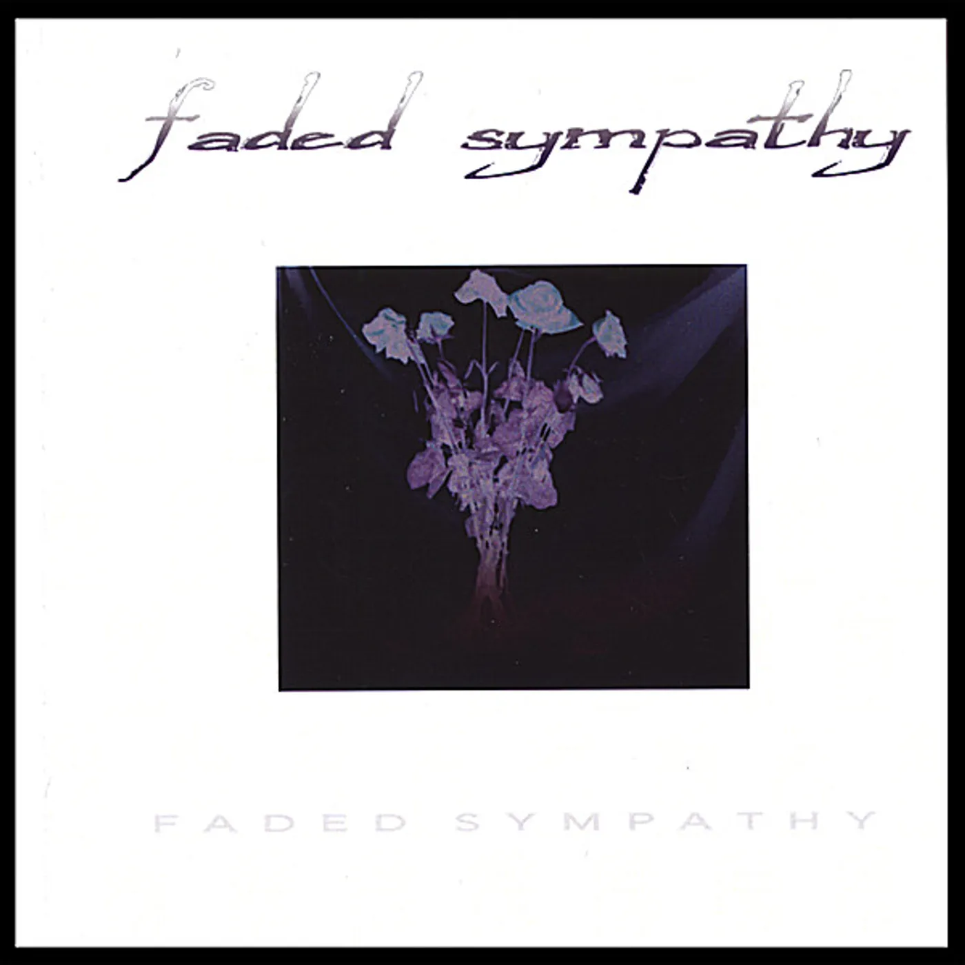 FADED SYMPATHY CD