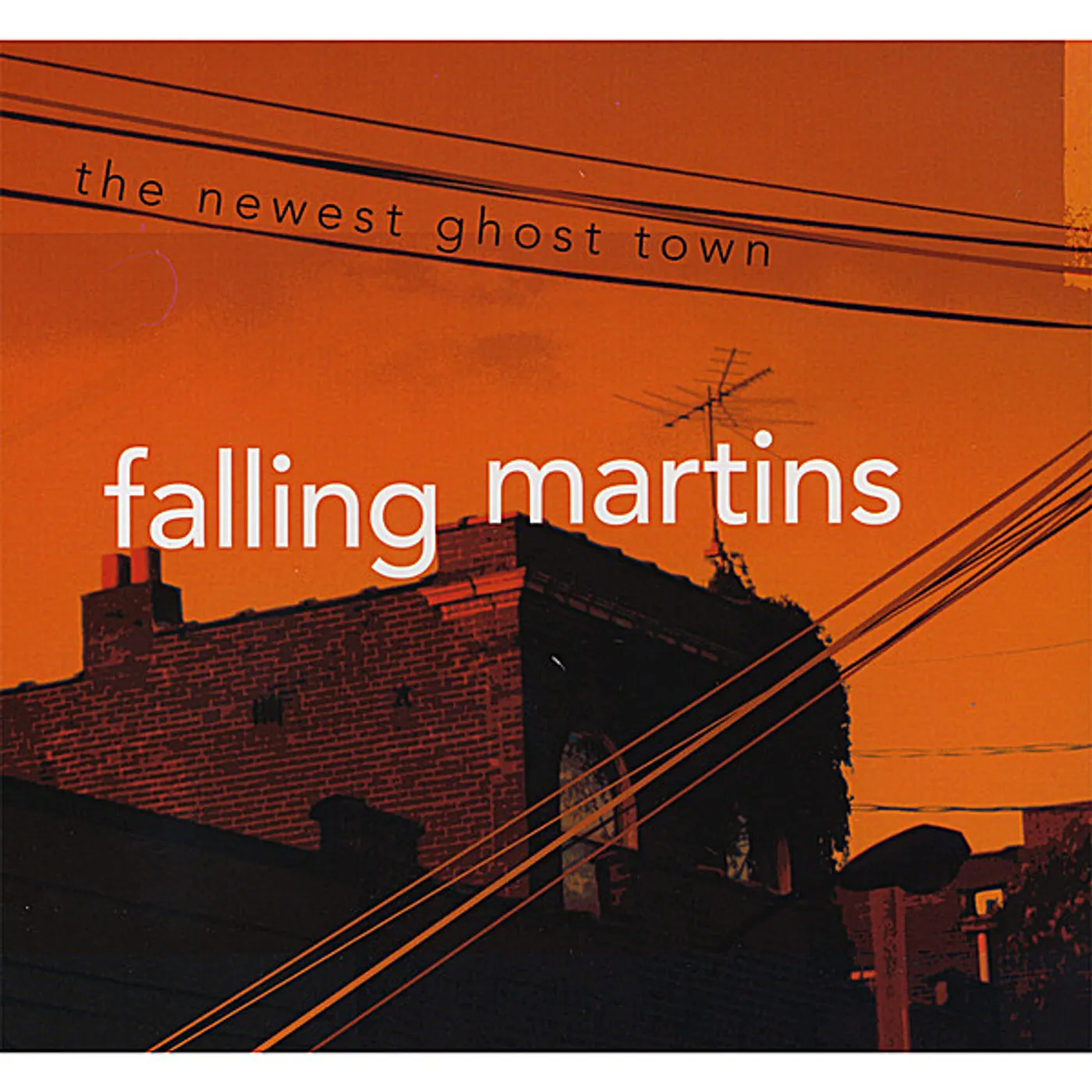 Falling Martins NEWEST GHOST TOWN CD