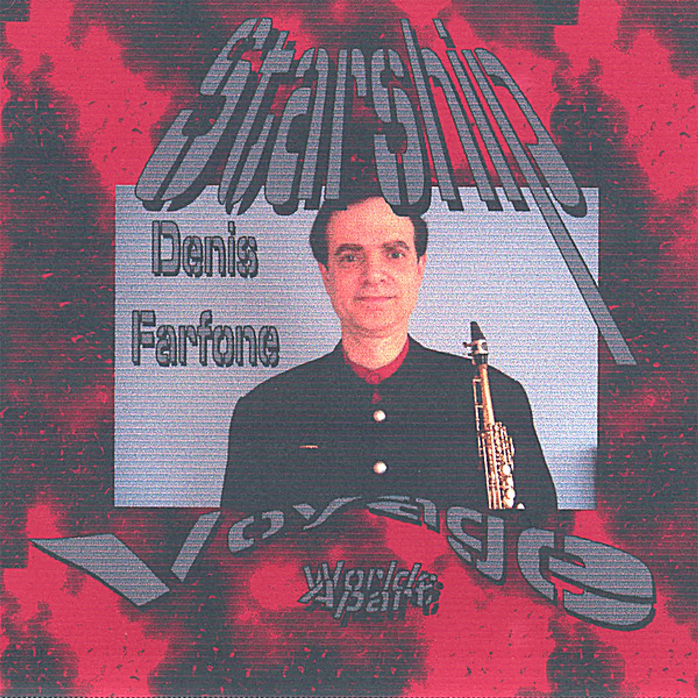 Denis Farfone STARSHIP VOYAGE CD