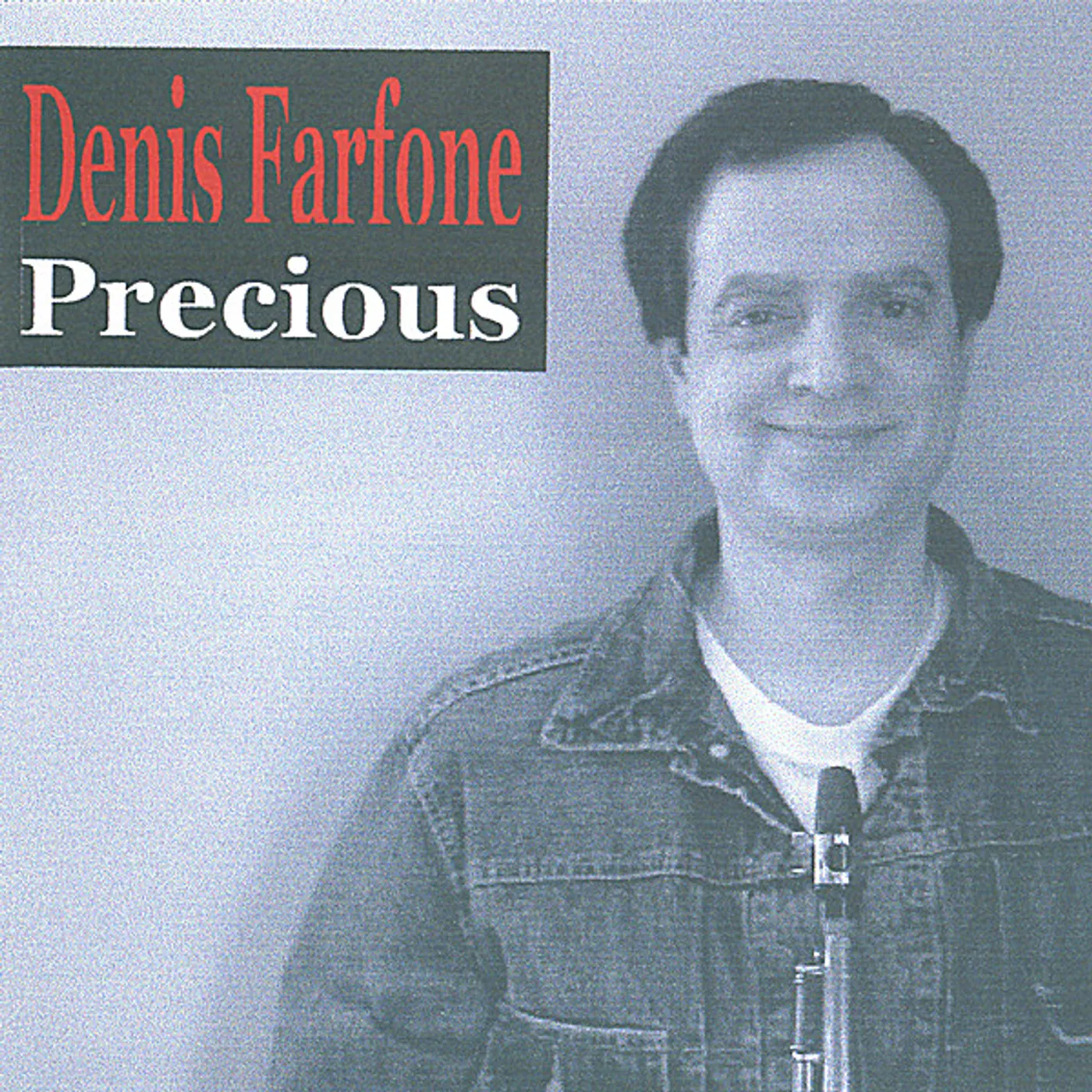 Denis Farfone PRECIOUS CD