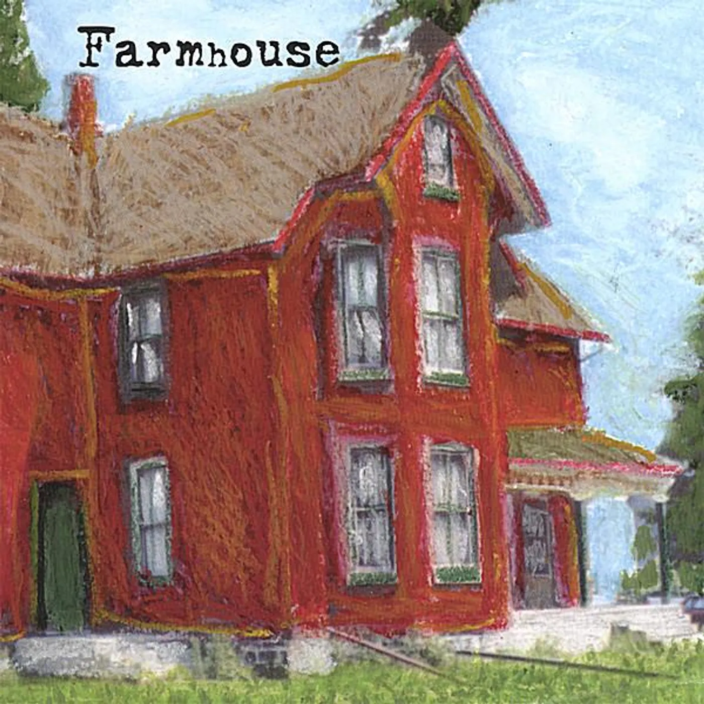 FARMHOUSE CD