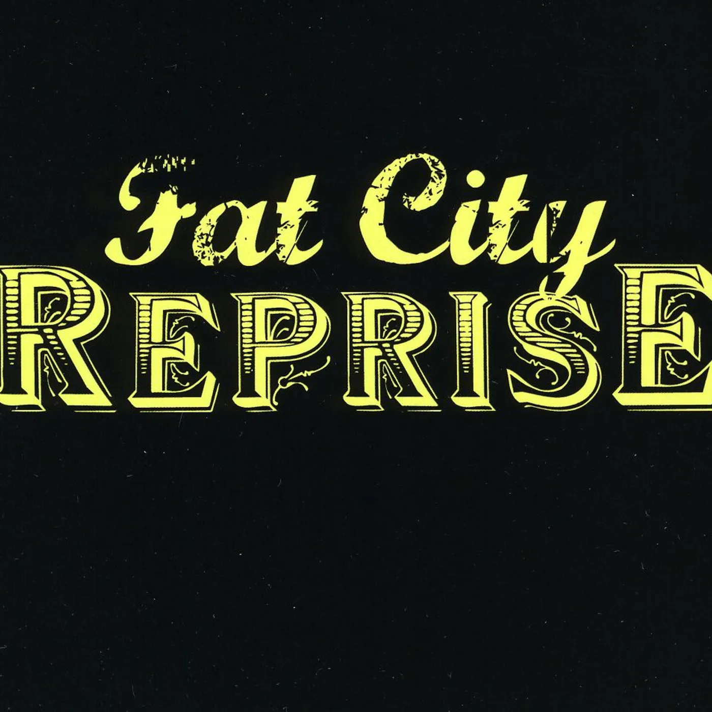 FAT CITY REPRISE CD