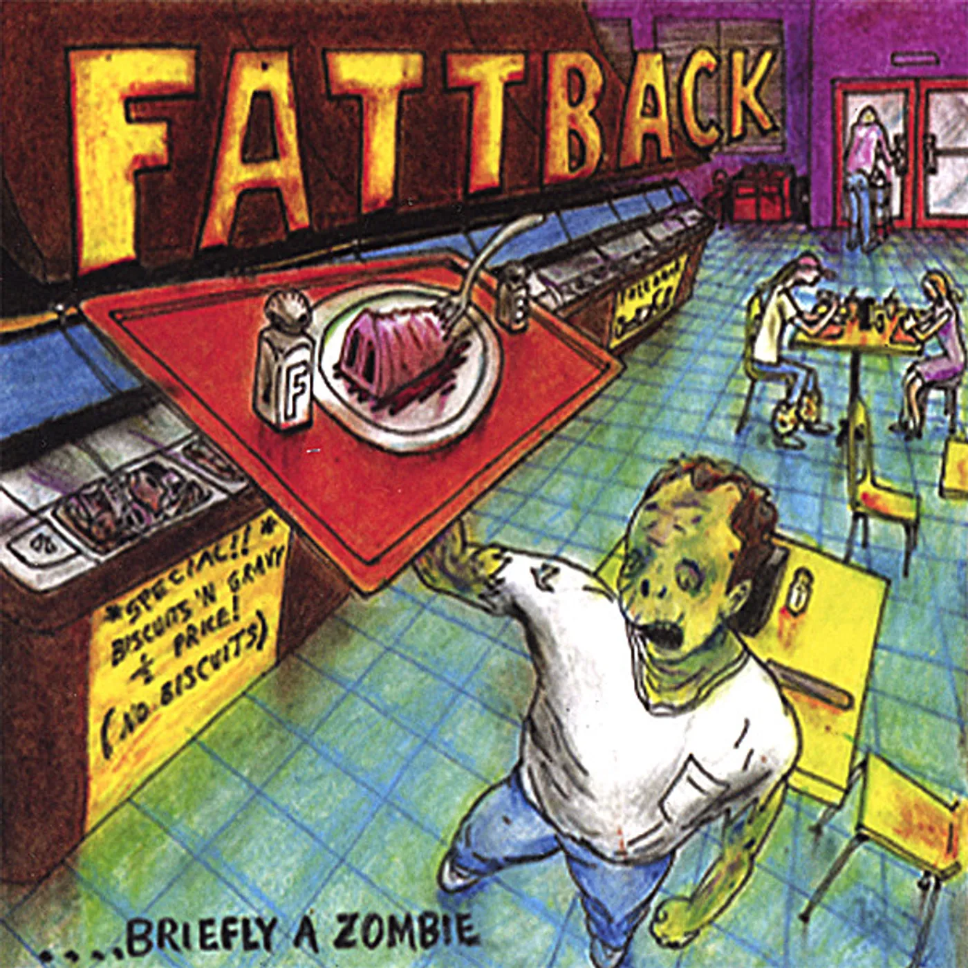 Fattback BRIEFLY A ZOMBIE CD