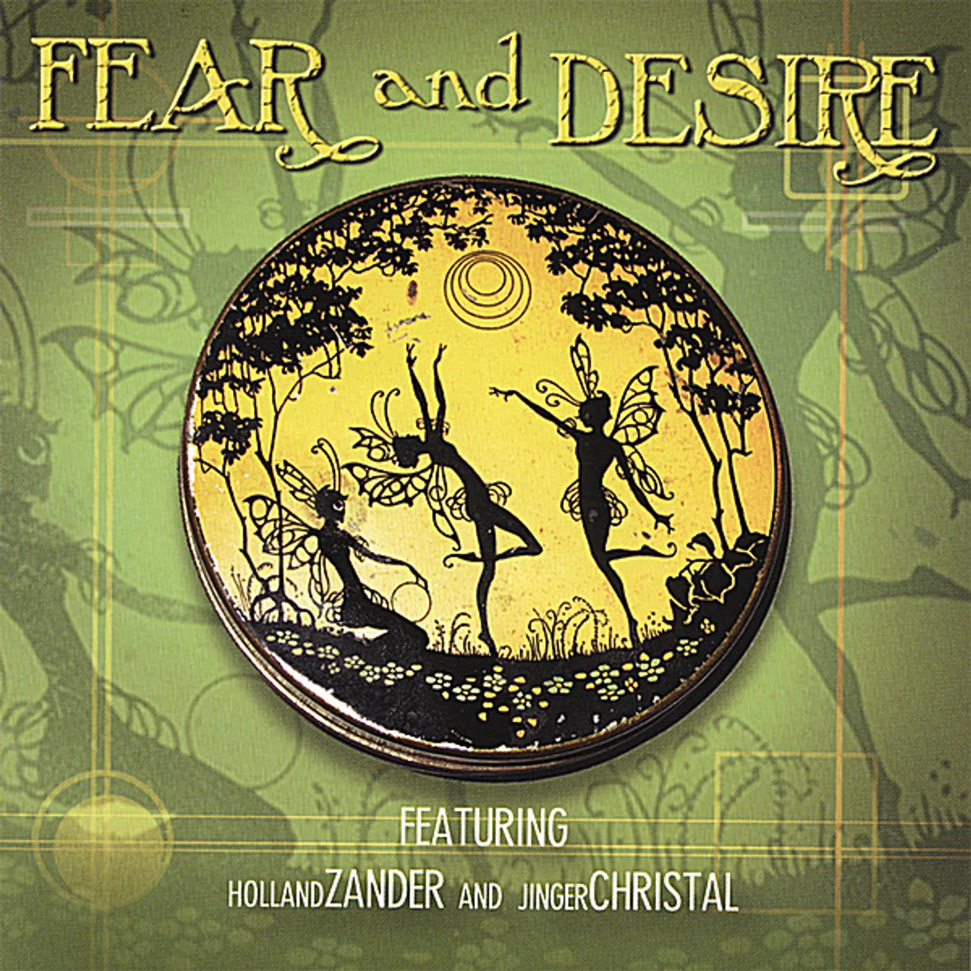 FEAR & DESIRE CD