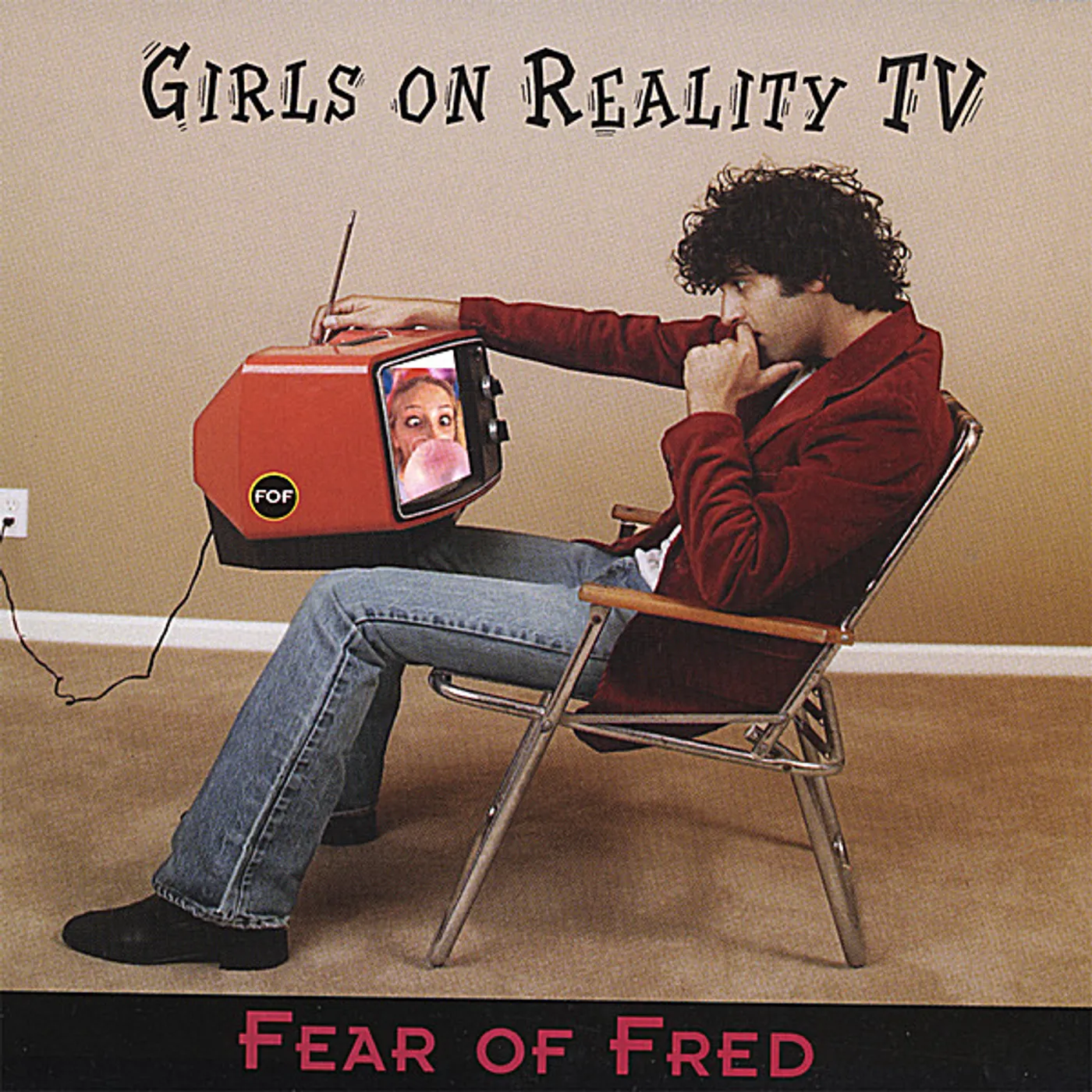 Fear Of Fred GIRLS ON REALITY TV CD