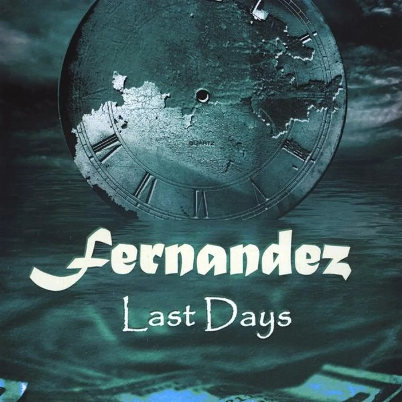 Fernandez LAST DAYS CD