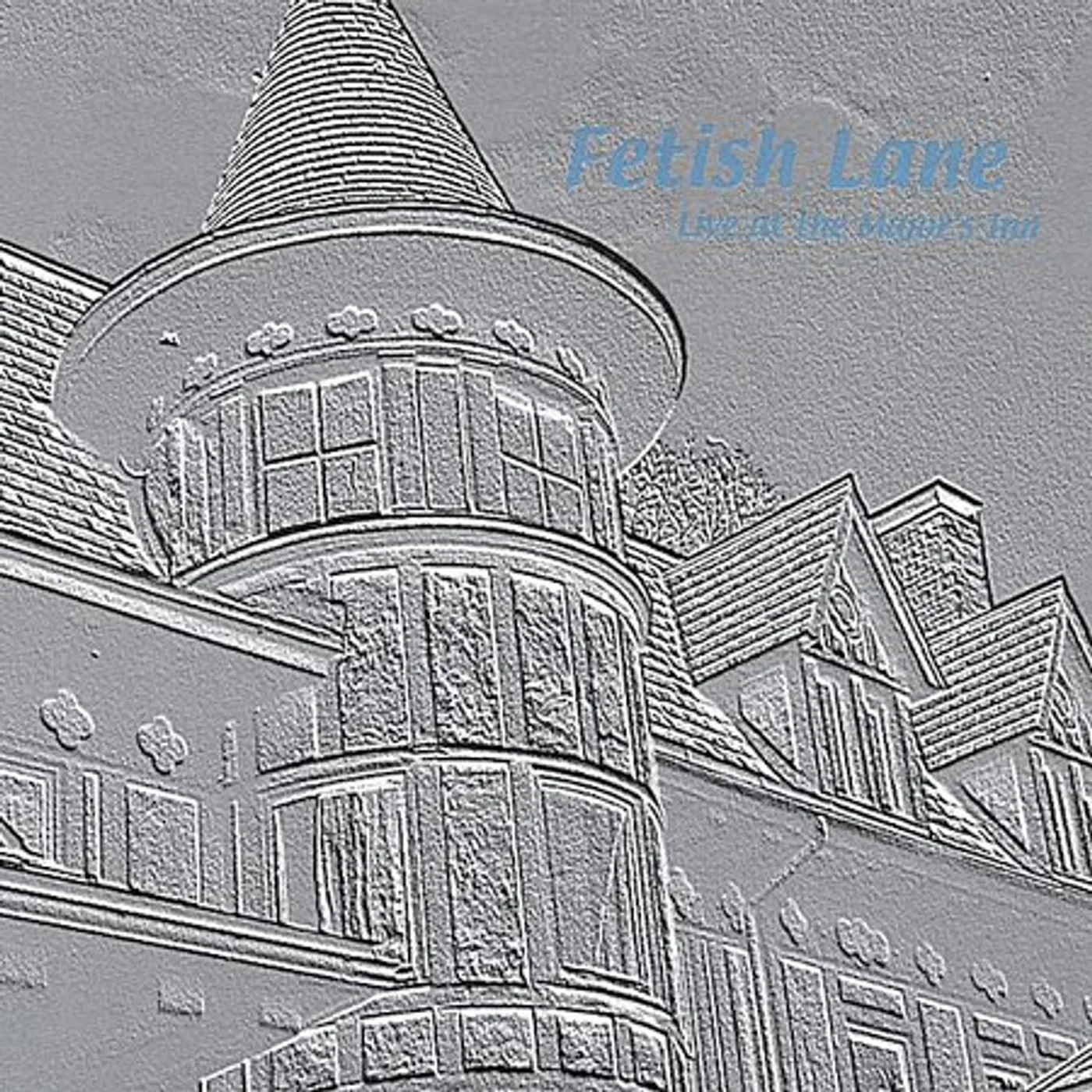 Fetish Lane LIVE AT THE MAJORS INN CD
