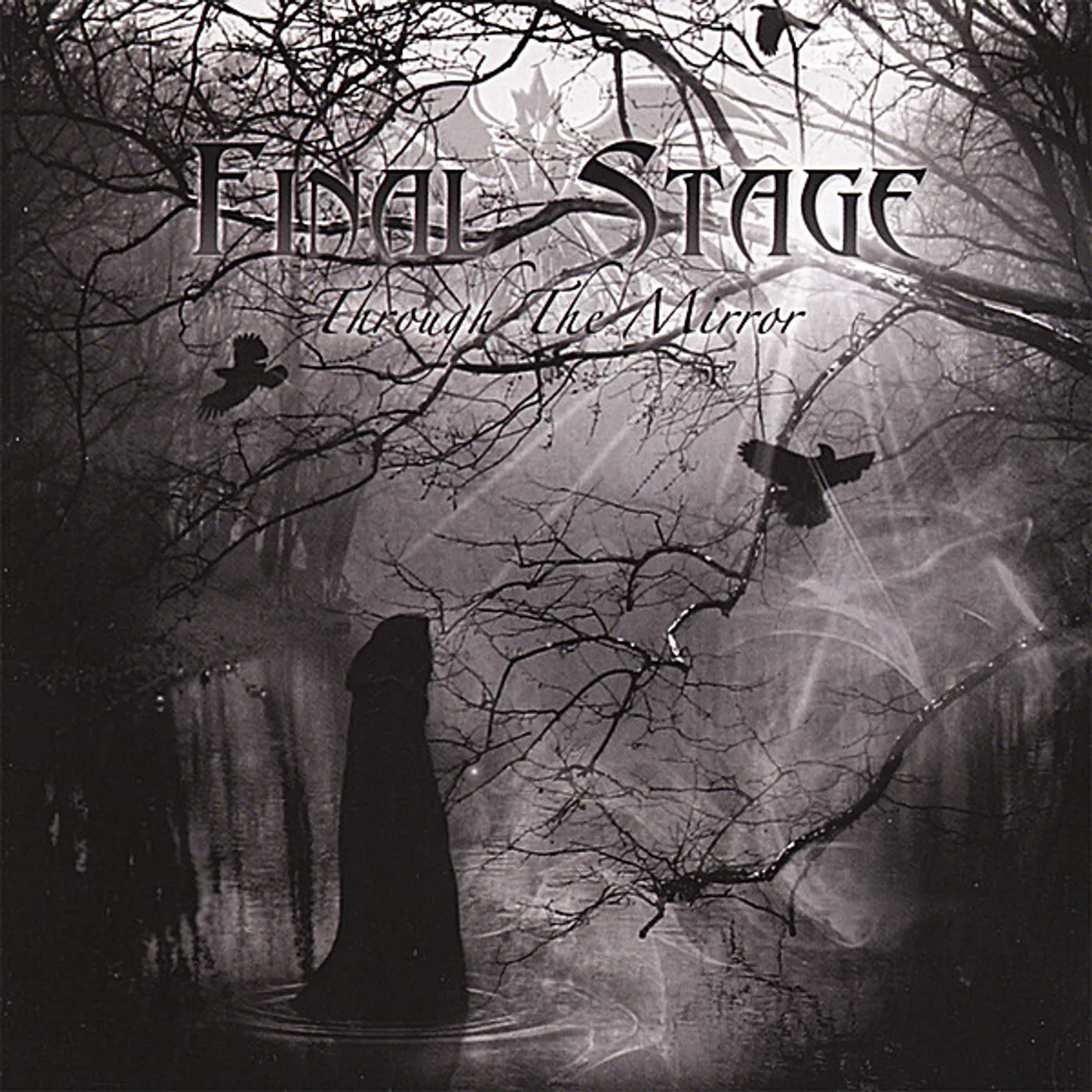 Final Stage THROUGH THE MIRROR CD